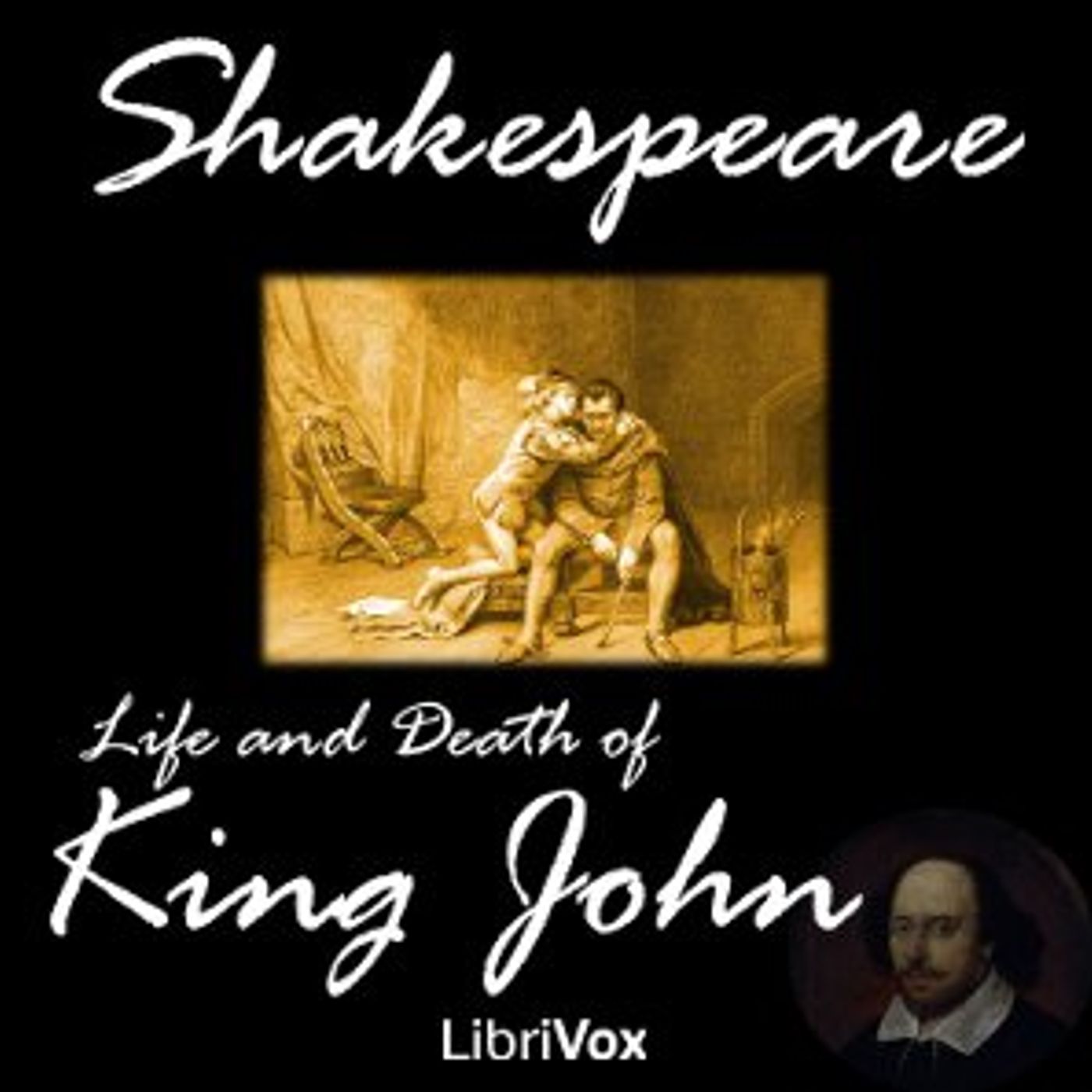 William Shakespeare - Life and Death of King John cover art