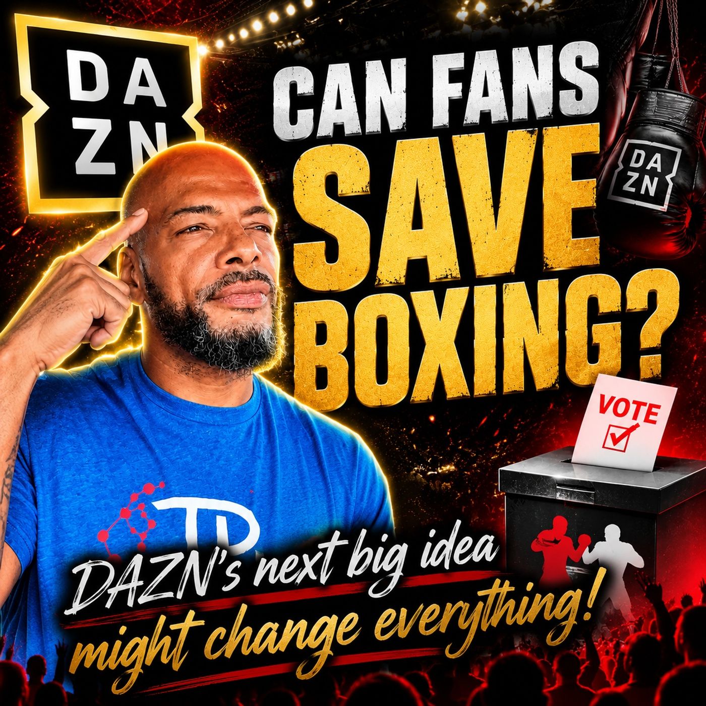 ☎️Can Fans Save Boxing❓DAZN's Next Big Idea Might Change Everything🔥