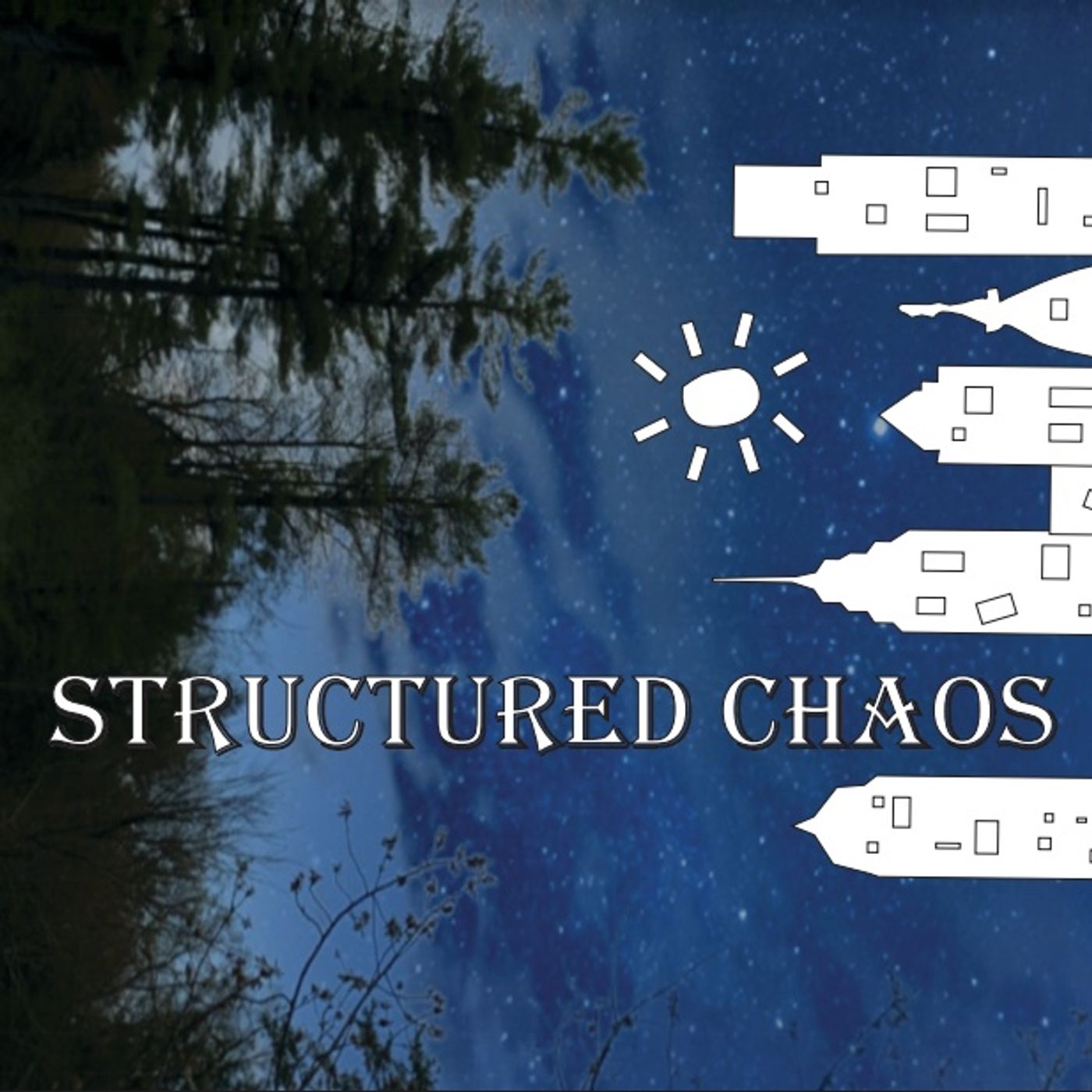 The Structured Chaos Podcast