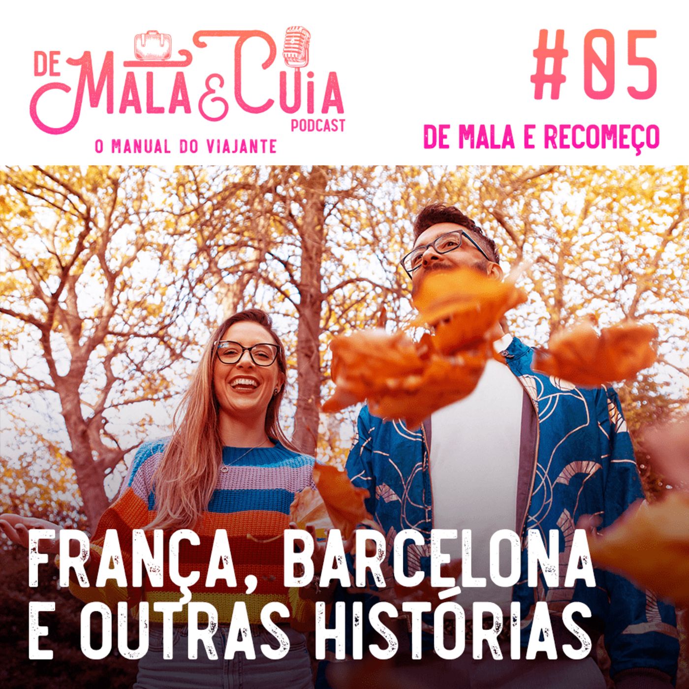 De Mala e Cuia - O Manual do Viajante