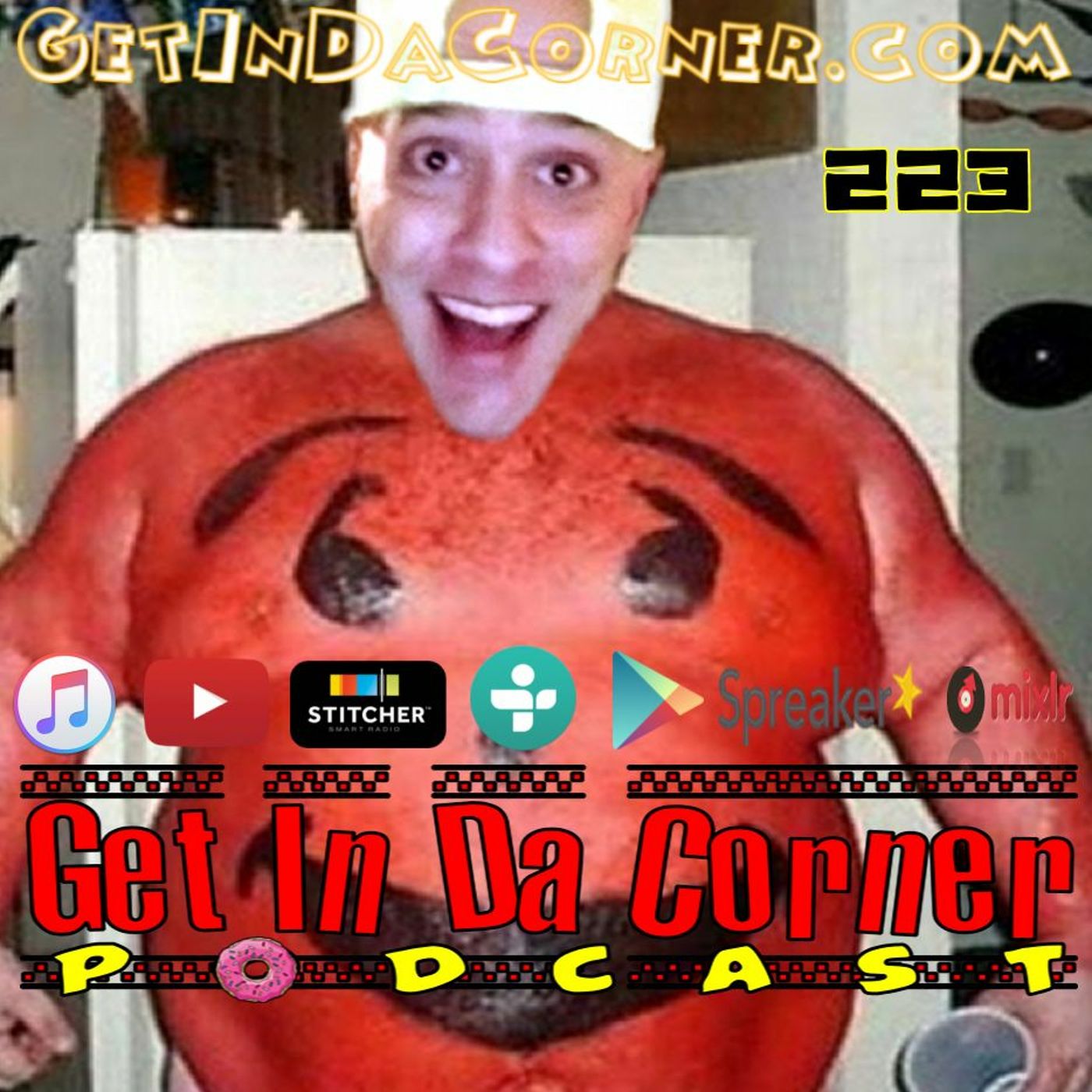 Yuk is a Stutterin Sleep Boy - Get In Da Corner podcast 223 episode artwork