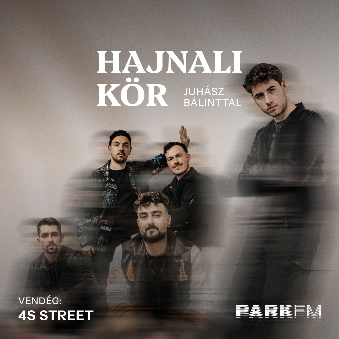 4S Street: 185-ös pulzust hozott ki belőlünk a Park Nagyszínpada | Park FM – Hajnali Kör episode artwork