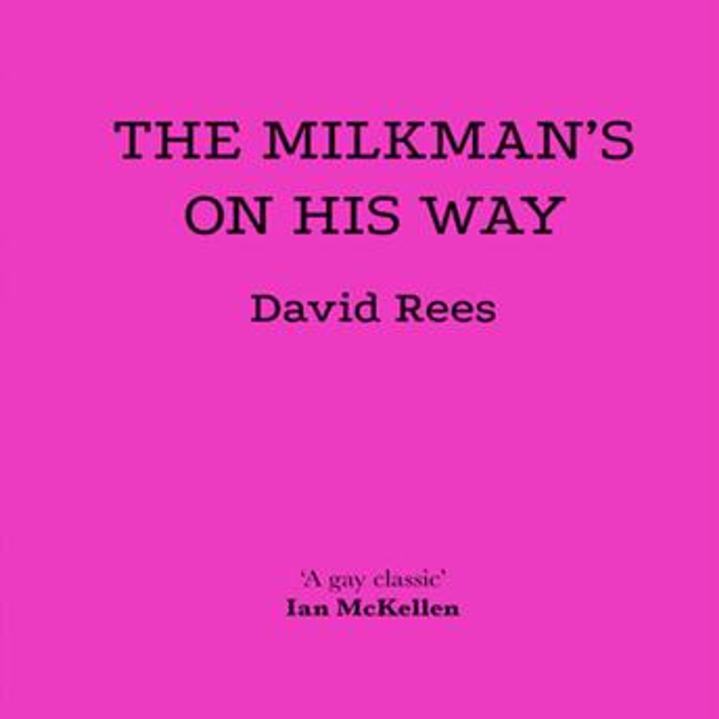 The Milkman's on His Way by David Rees episode artwork
