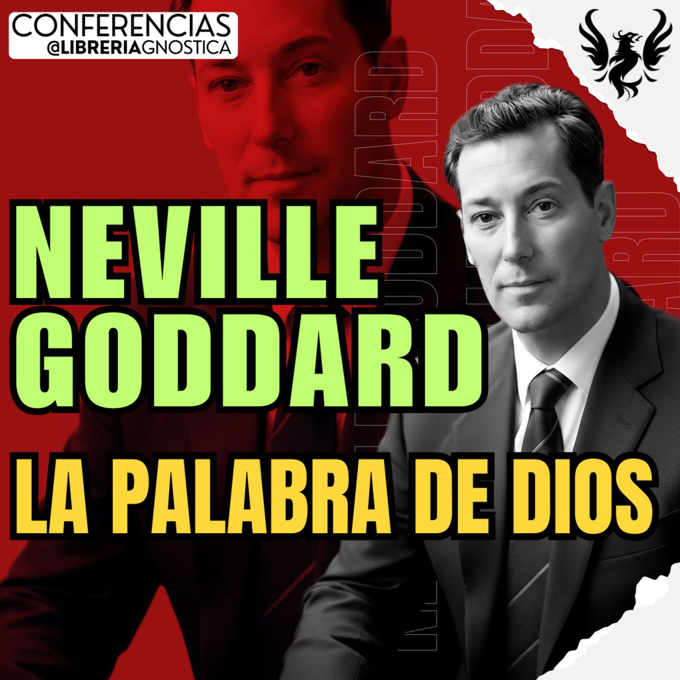 NEVILLE GODDARD ❯ La Palabra De Dios 🔥 Conferencia Completa 💫 Ley de la Asuncion episode artwork