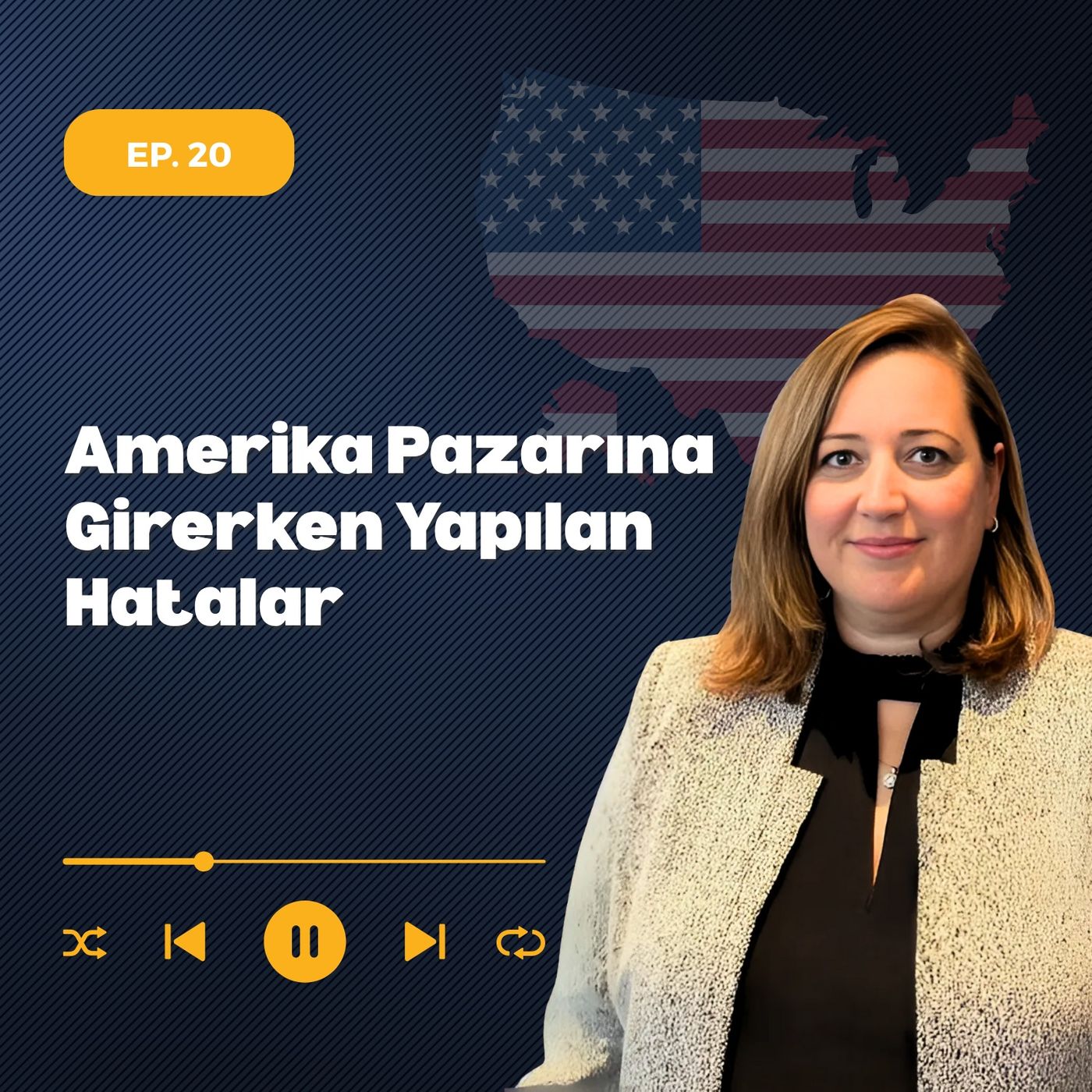 Amerika Pazarına Girerken Yapılan Hatalar episode artwork
