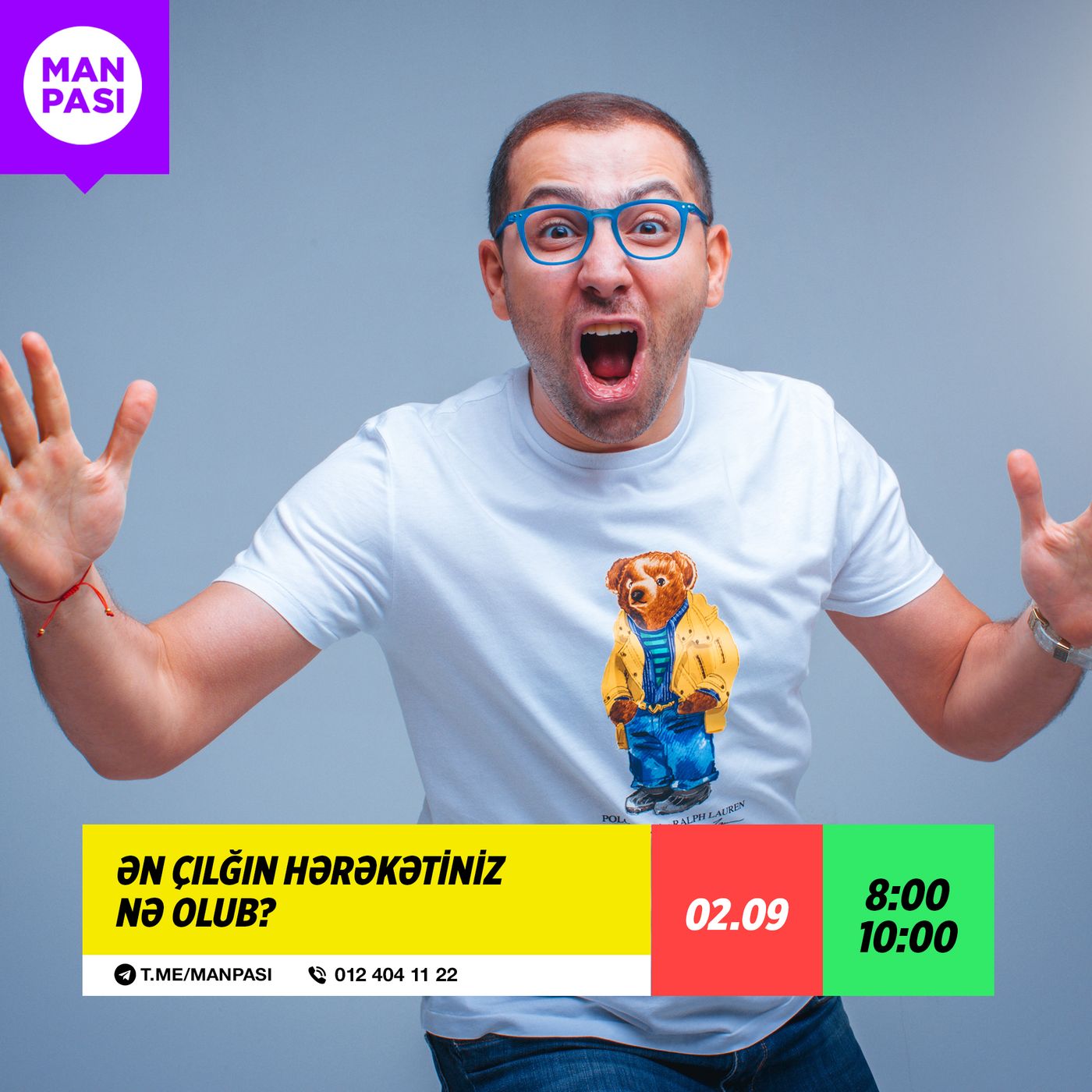 Ən çılğın hərəkətiniz nə olub? 02.09.2022