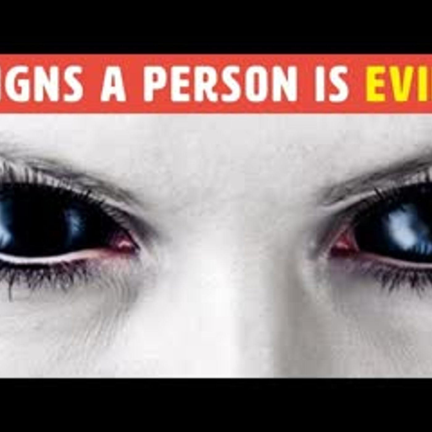 12 Warning Signs That You Are Dealing With An Evil Person episode artwork
