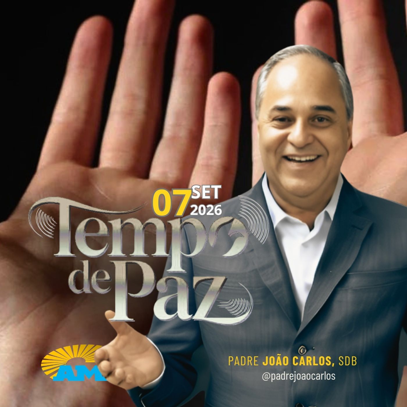 07/09/26 - Programa Padre João Carlos | Tempo de Paz