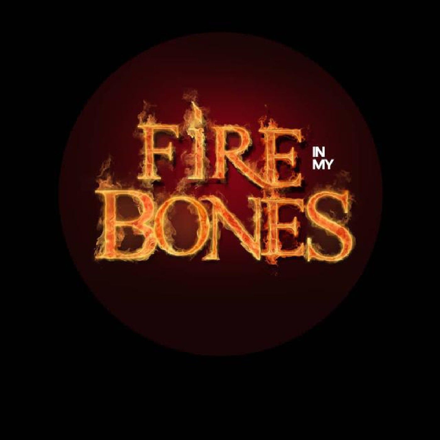 Fire In My Bones cover art