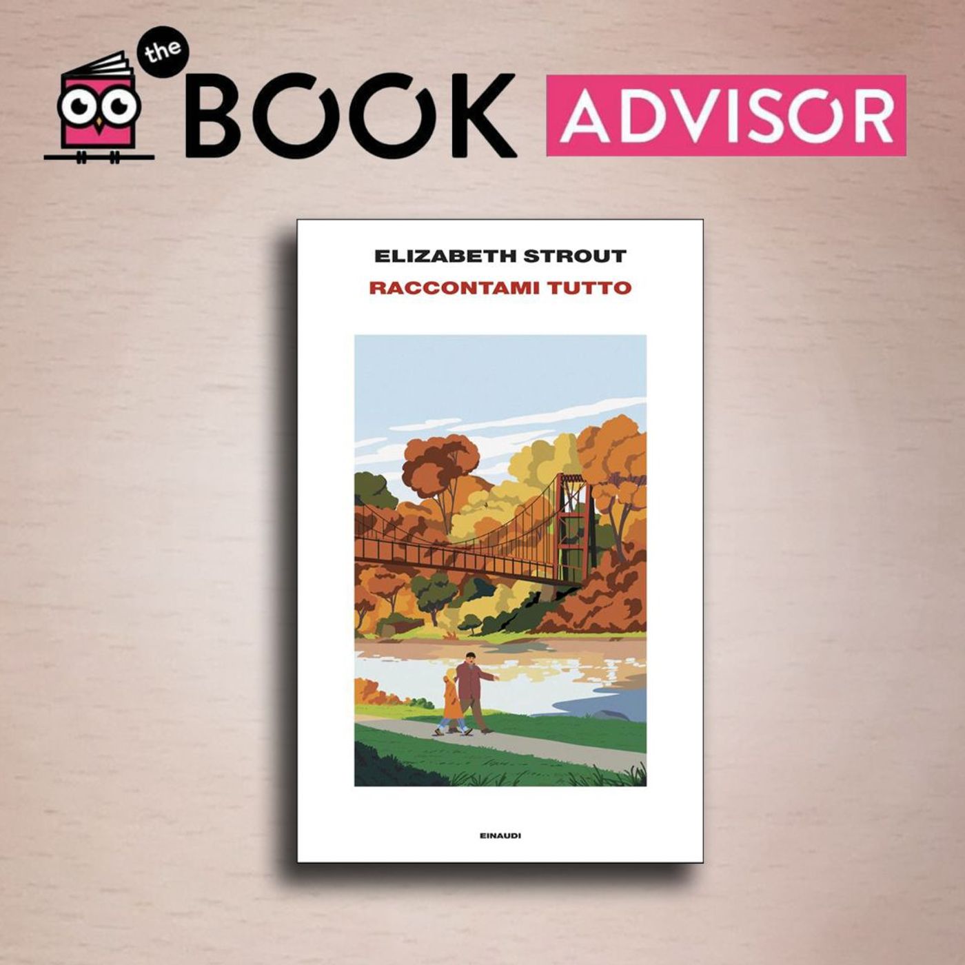 “Raccontami tutto” di Elizabeth Strout: il mistero delle «vite ignorate»