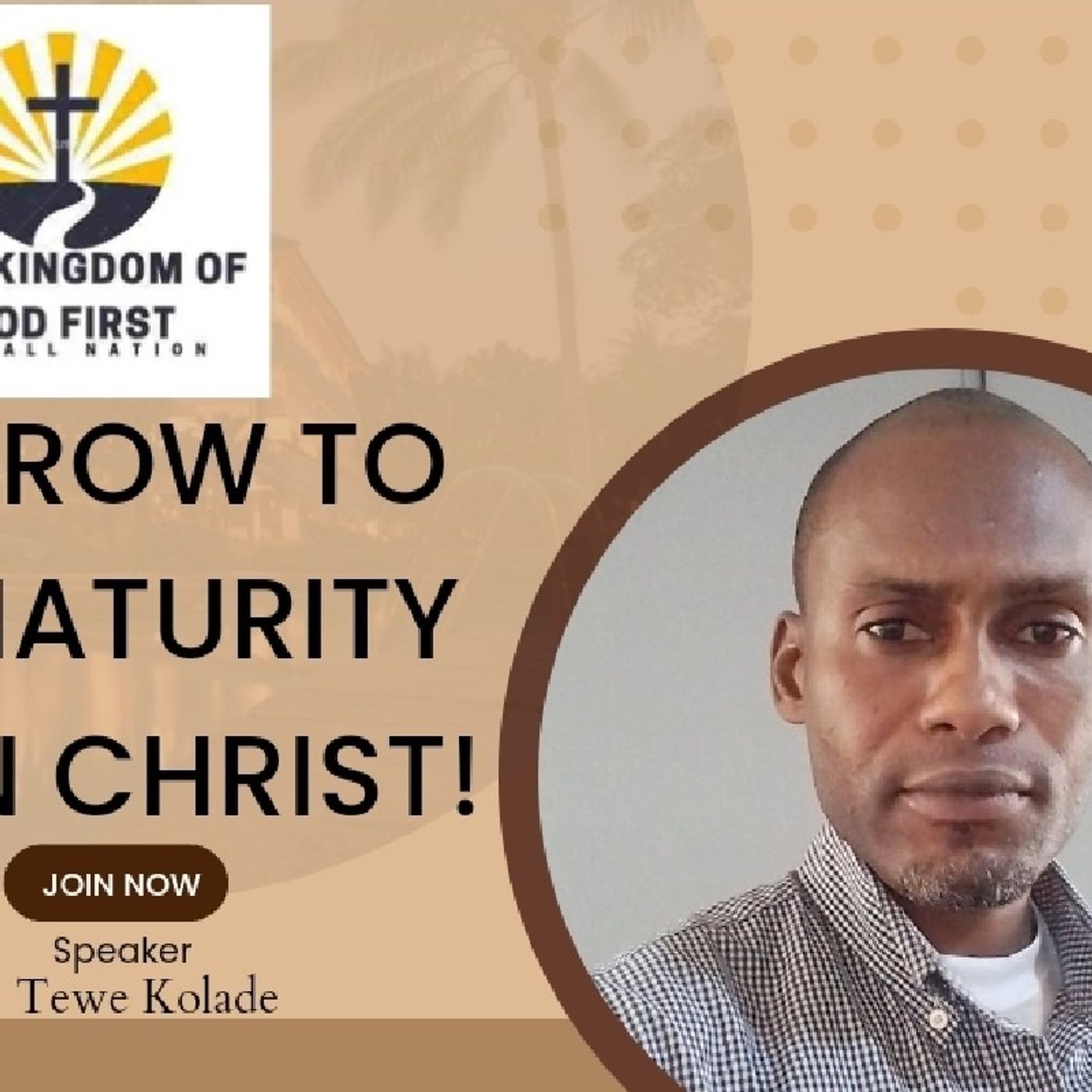 GROW TO MATURITY IN CHRIST!