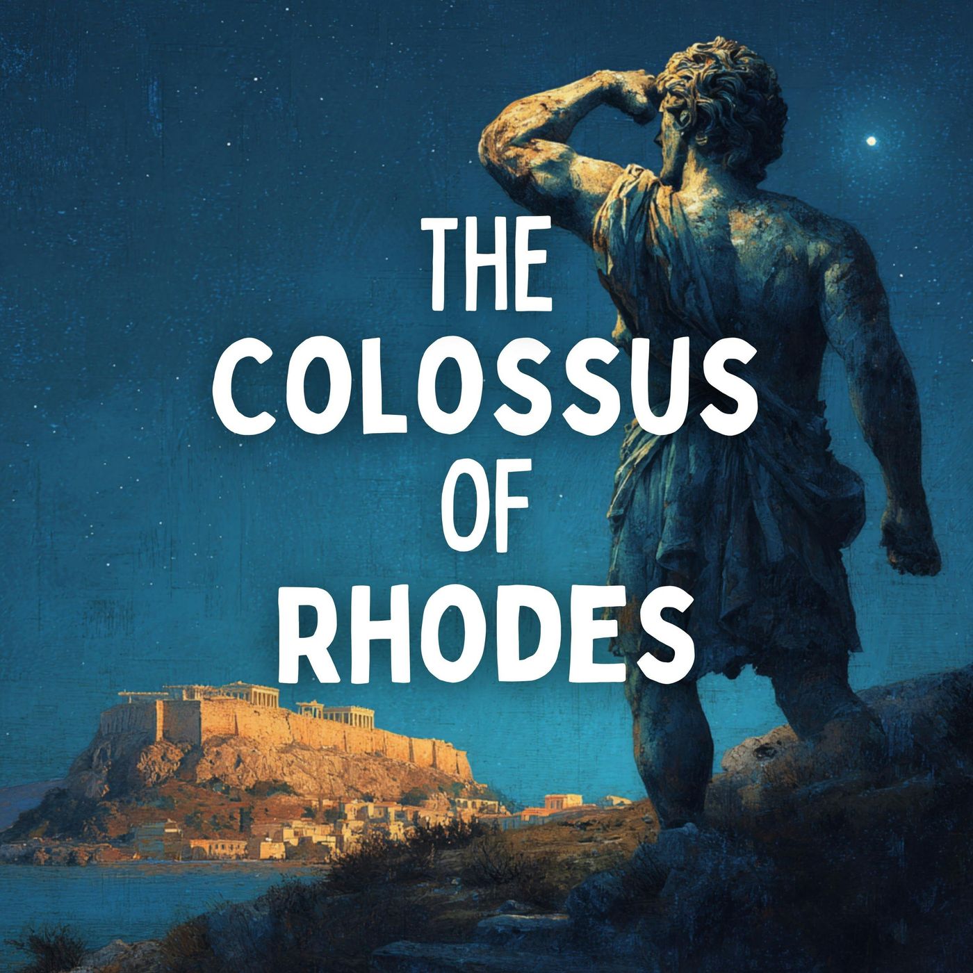The Colossus of Rhodes (Seven Wonders #5)