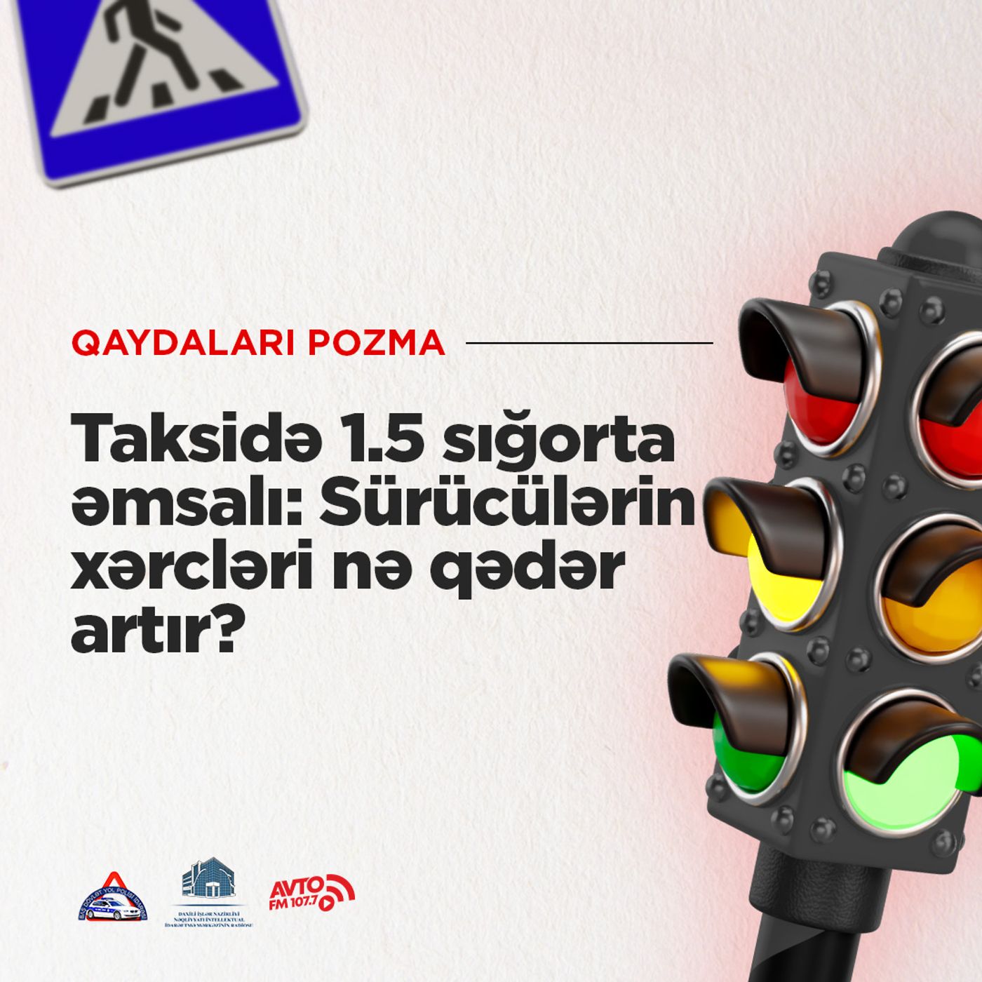 Taksidə 1.5 Sığorta Əmsalı: Sürücülərin Xərcləri Nə Qədər Artır?  I Qaydaları pozma