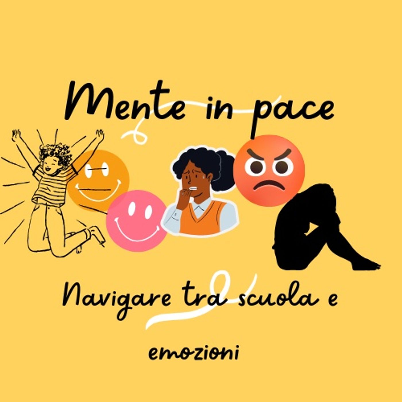 Mente in pace: scuola ed emozioni podcast artwork