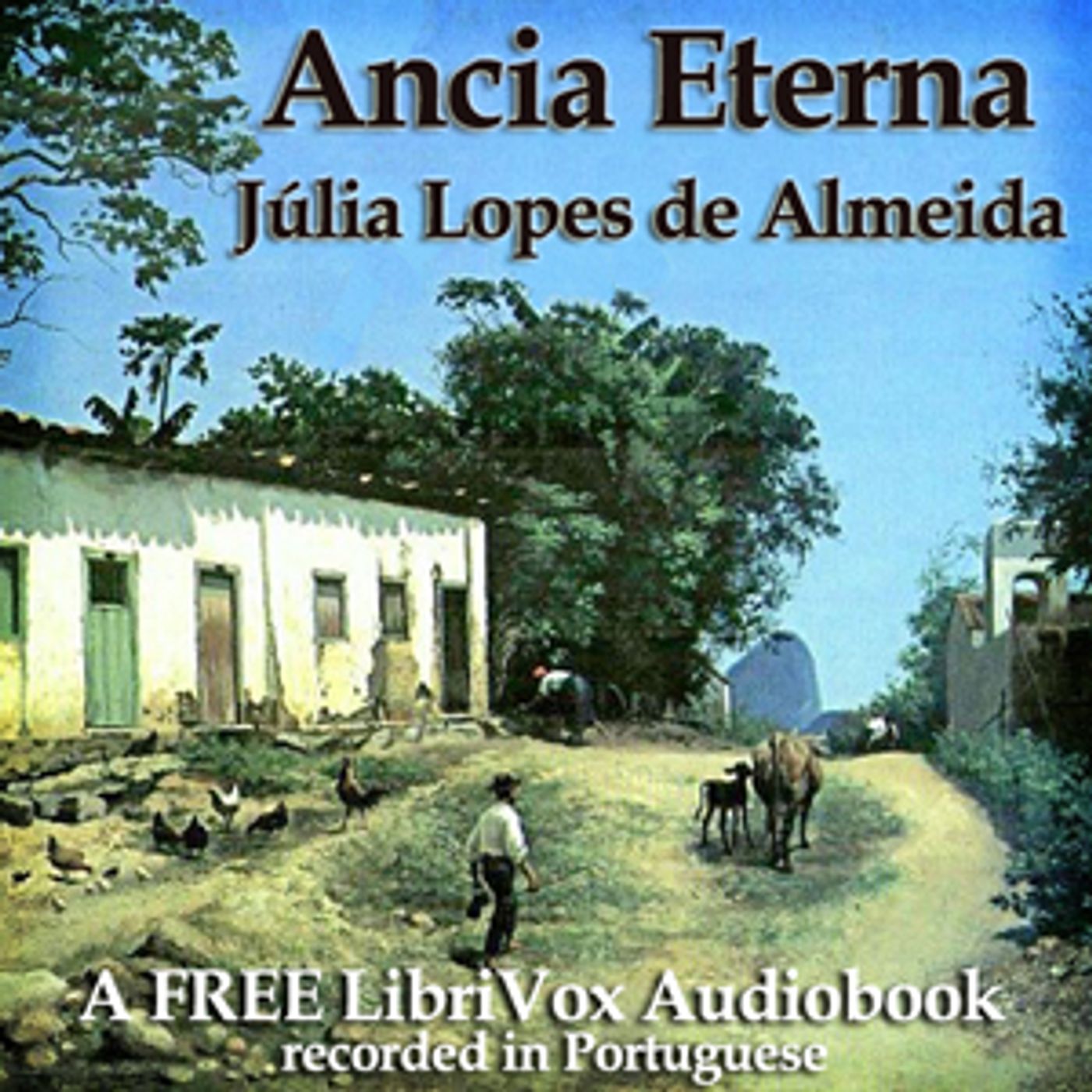 Ancia Eterna by Júlia Lopes de Almeida (1862 - 1934) podcast artwork