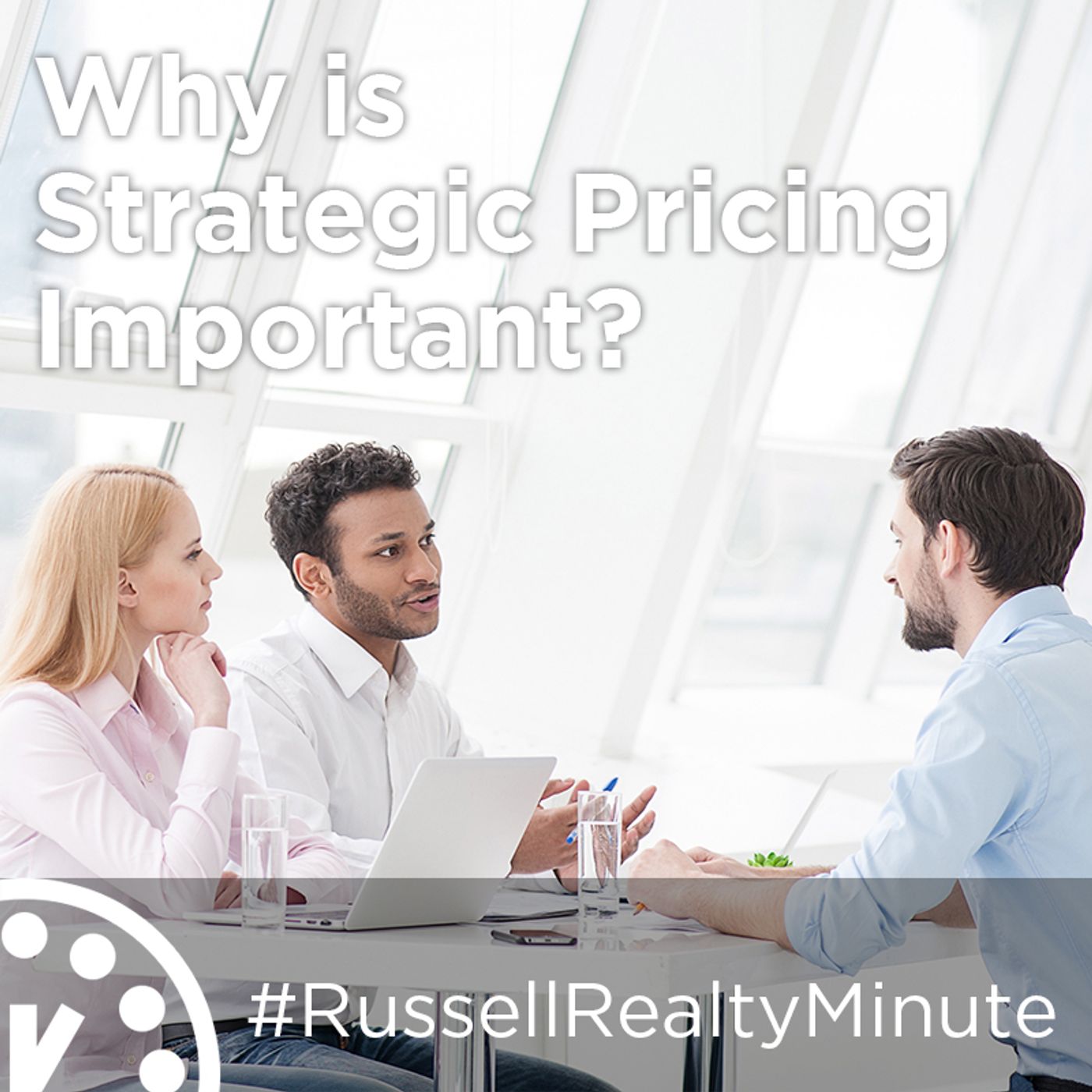 Russell Realty Minute with Evan Russell