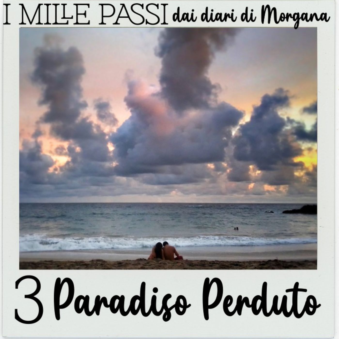 I mille passi (dai diari di Morgana )