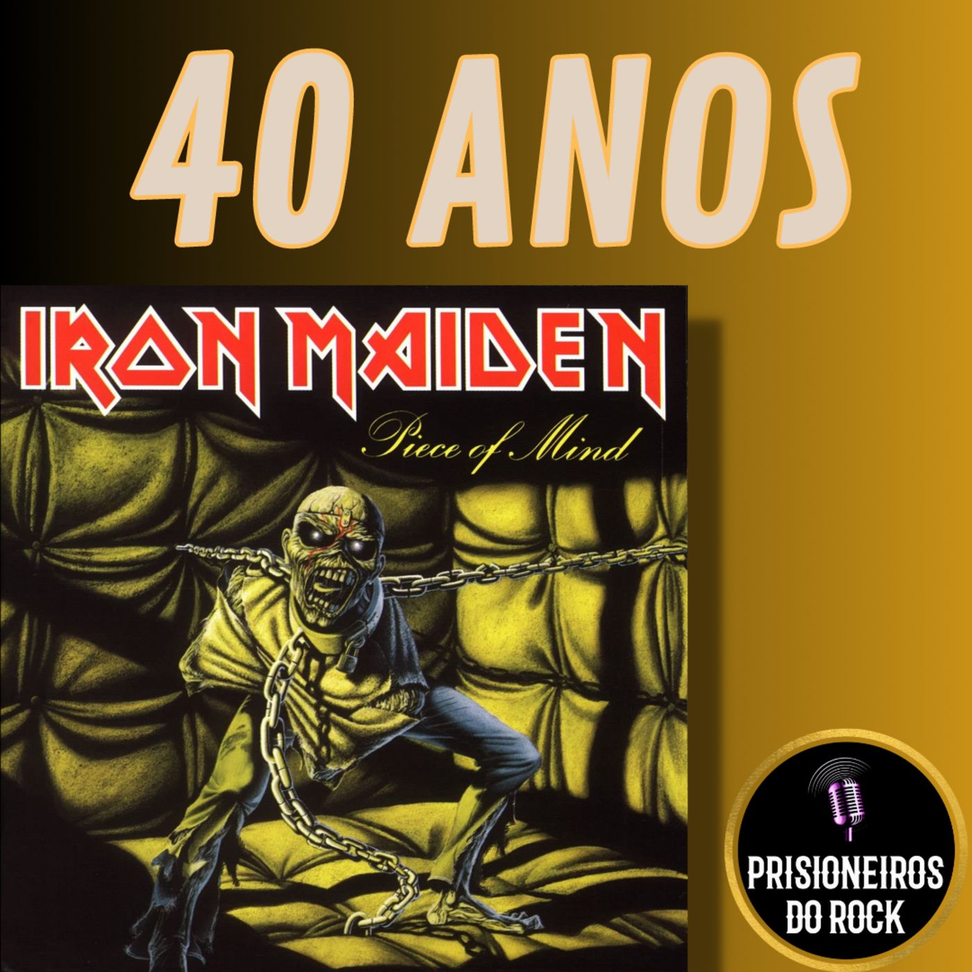 Episódio 155 - Os quarenta anos de Piece of Mind, do Iron Maiden. episode artwork