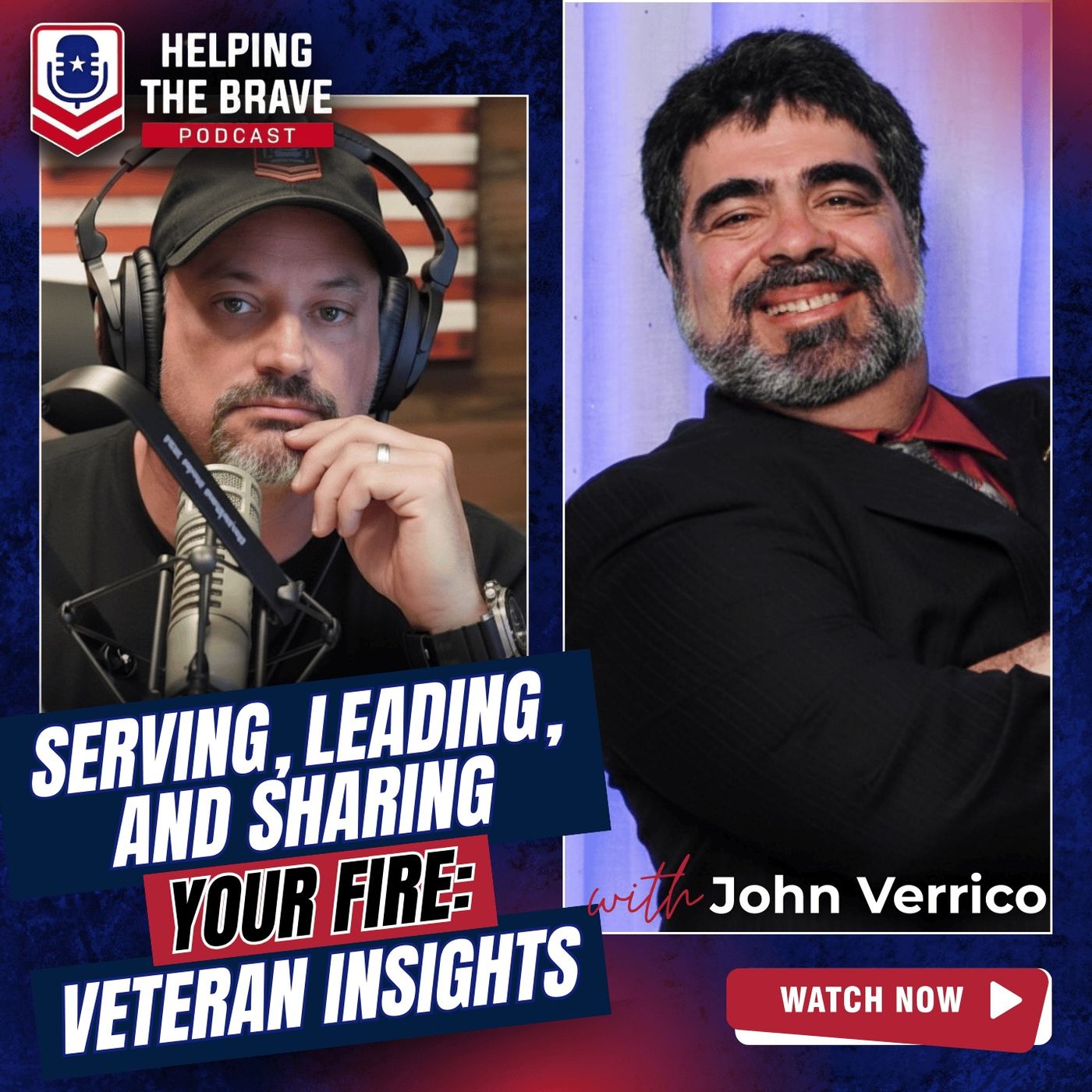 Serving, Leading, and Sharing Your Fire: Veteran Insights episode artwork