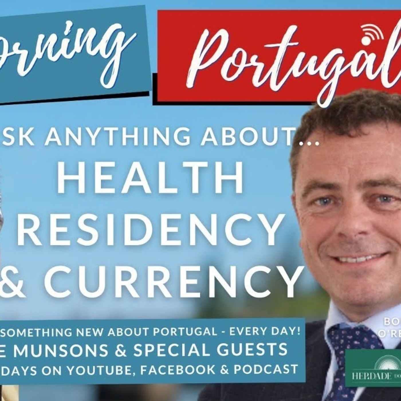 Ask Anything About: Health, Residency & Currency on Good Morning Portugal!