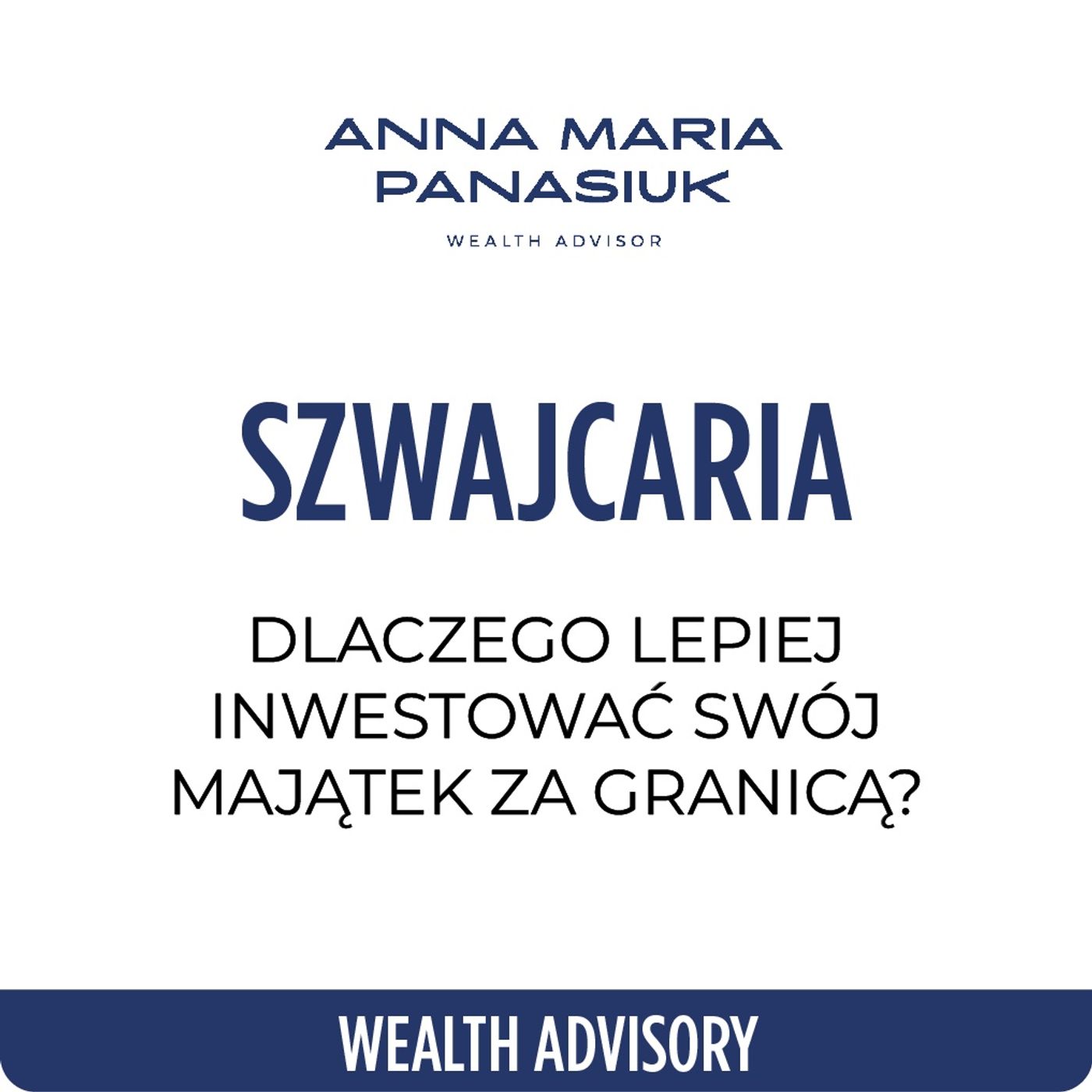 NO 103. Dlaczego LEPIEJ inwestować swój majątek ZA GRANICĄ? (Szwajcaria) episode artwork