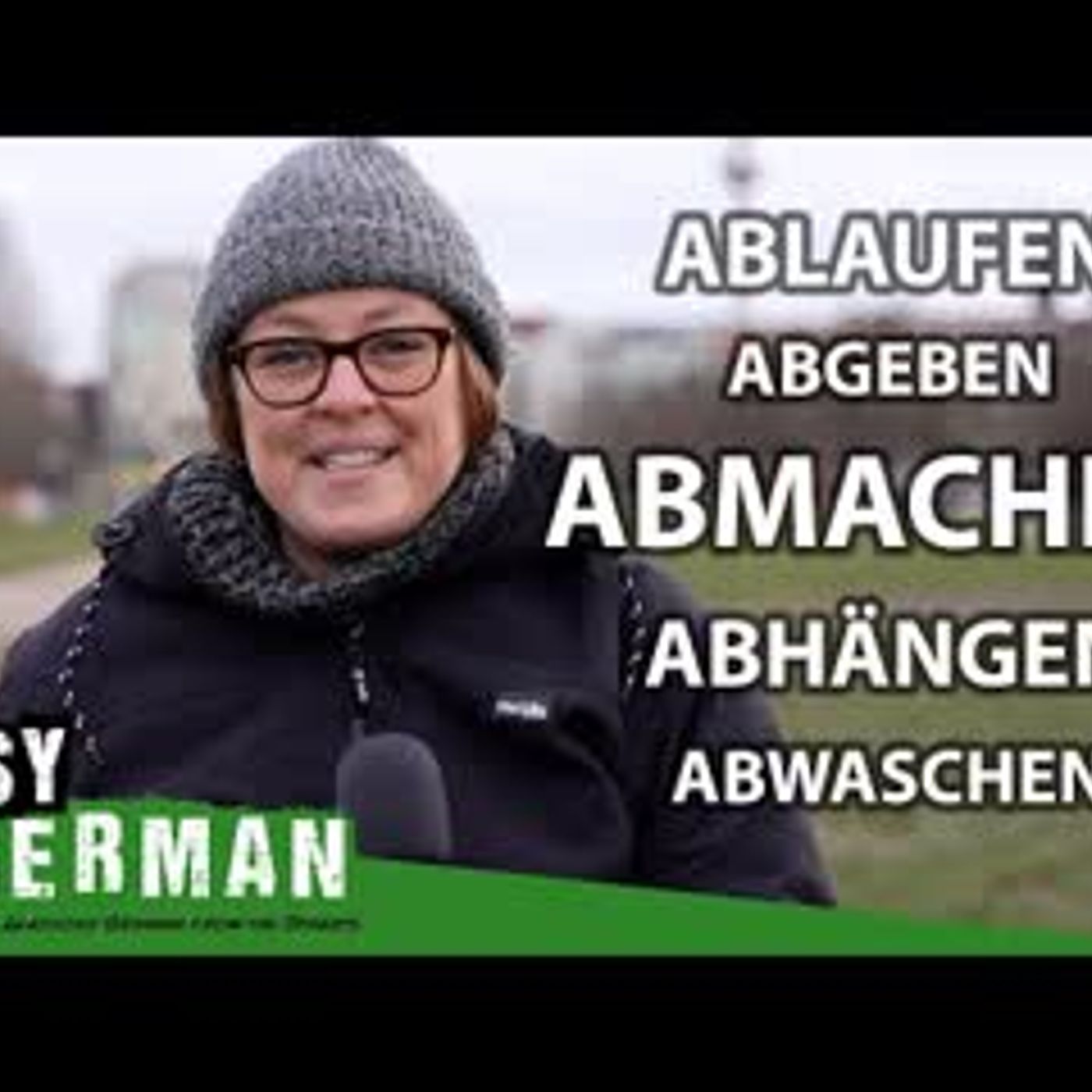 German Verbs with the Prefix  AB-     Super Easy German (159)