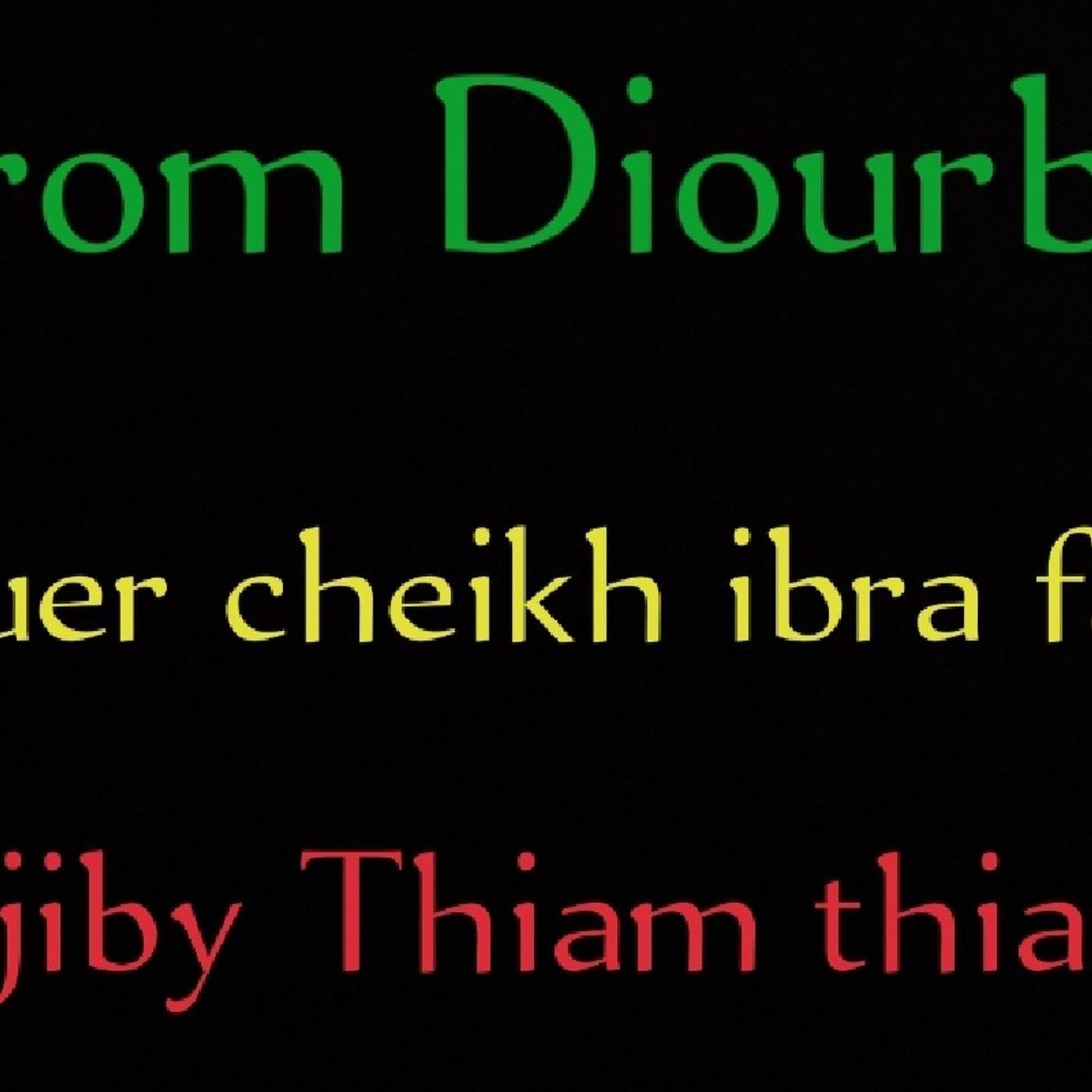 Djiby Thiam Thiam\'s podcast