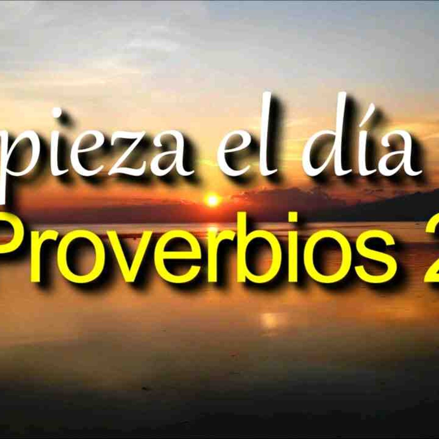 ORACIÓN DE LA MAÑANA CON PROVERBIOS _ Guia_ sabiduria y proteccion de Dios _ Reflexion cristiana(MP3_160K) episode artwork