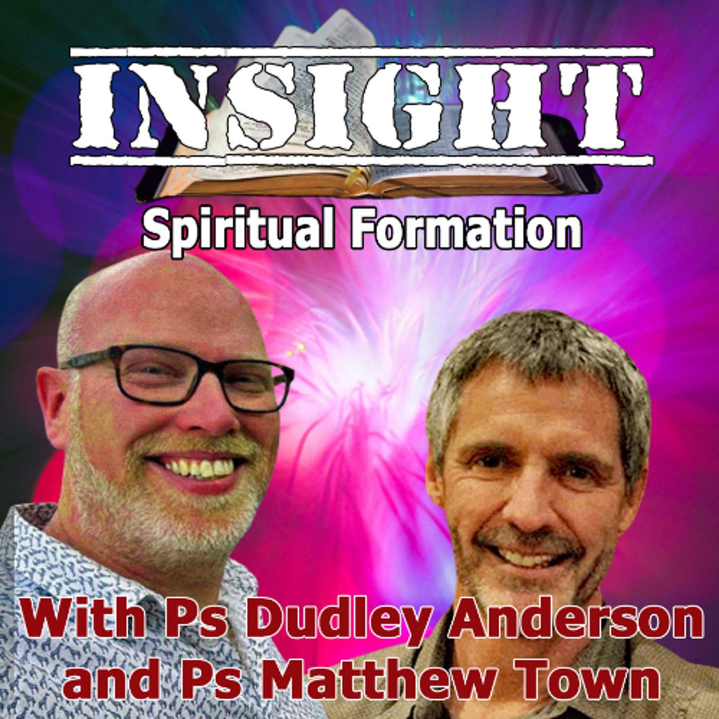 IN#38 INSIGHT with Matthew Town - Spiritual Formation — Sure Reality Podcasts cover