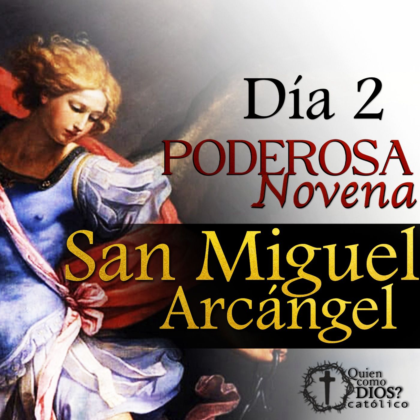 Novena [Oficial] a 🛡️ SAN MIGUEL Arcángel  Día 2