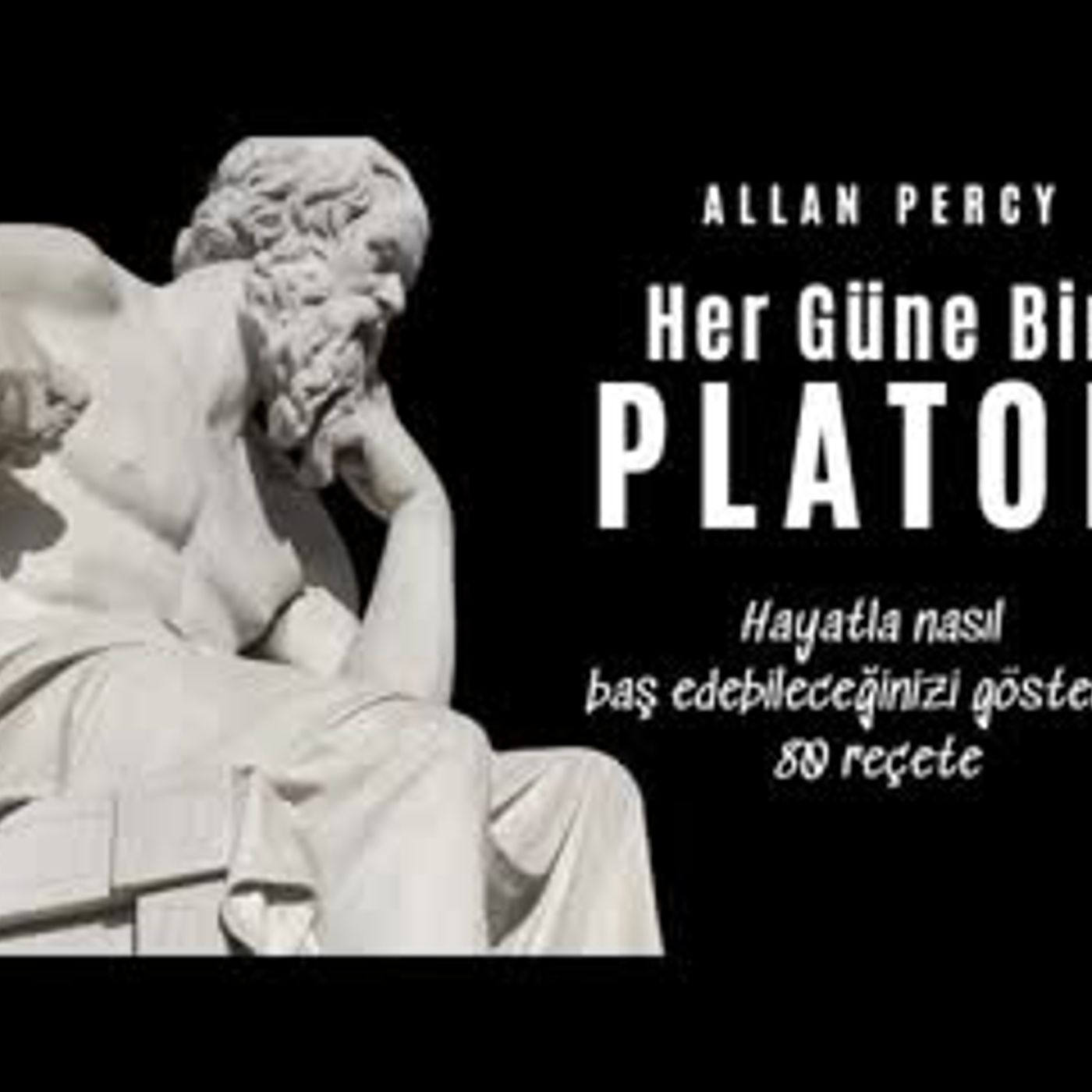 Her Güne Bir Platon - Kişisel Gelişim Sesli Kitap