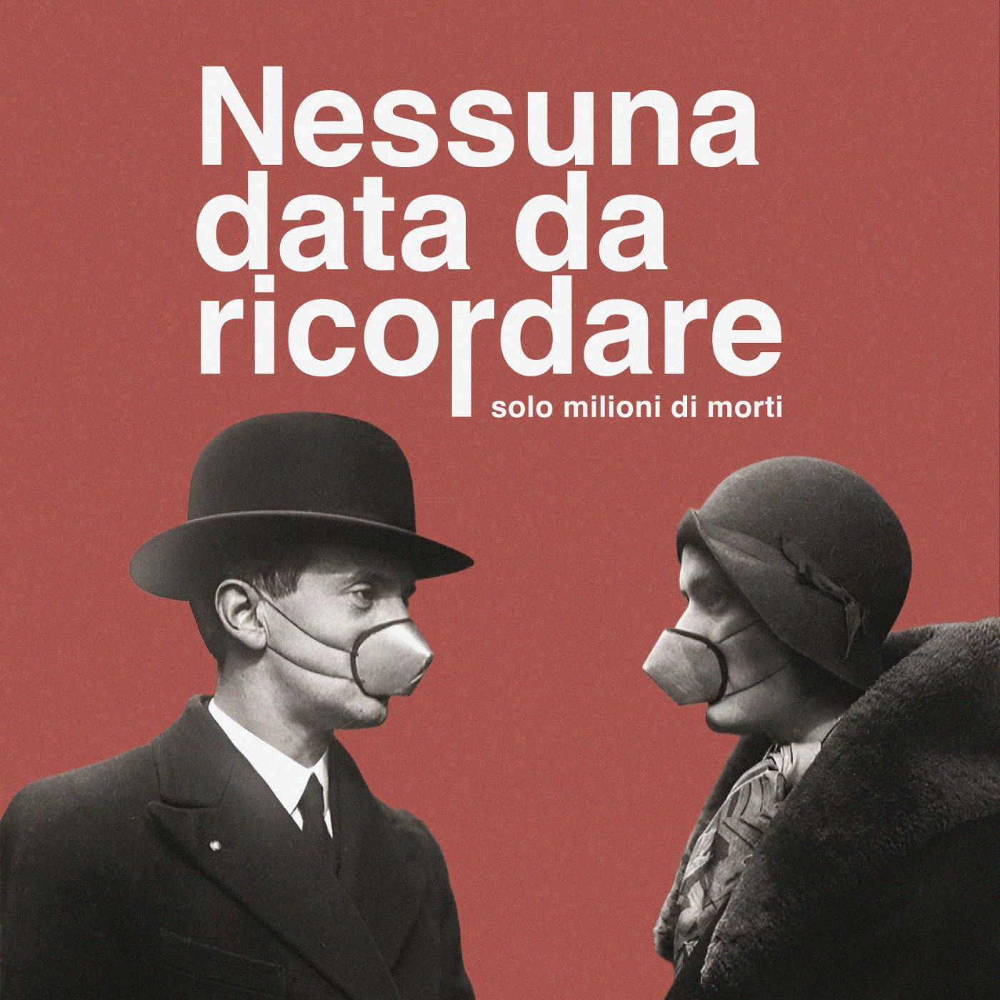 NESSUNA DATA DA RICORDARE, SOLO MILIONI DI MORTI: l'oblio dell'influenza spagnola - Parte 2 [Gli espressi di Cafè Novecento] episode artwork