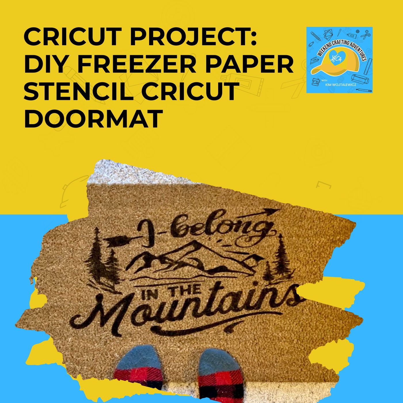 Cricut Project: DIY Freezer Paper Stencil Cricut Doormat