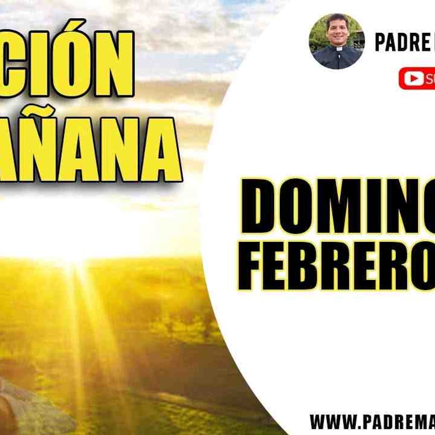 ORACION de la MAÑANA ☀️ Catolica 🙏 Domingo 16 de Febrero 2020 _ Salmo 118(MP3_160K) episode artwork
