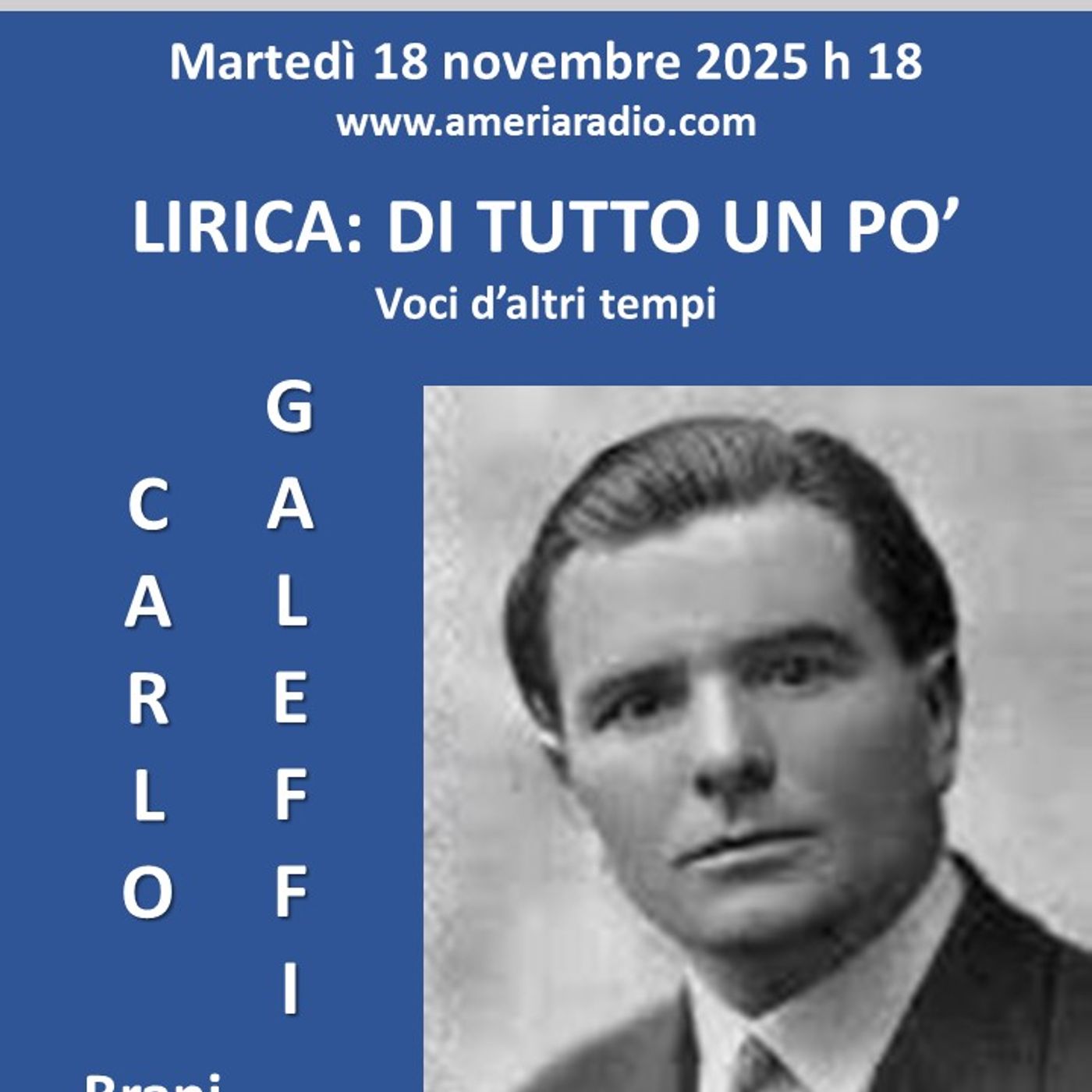 Lirica di Tutto un po' Voci di altri tempi - Carlo Galeffi Lirica di Tutto un po' Voci di altri tempi - Carlo Galeffi