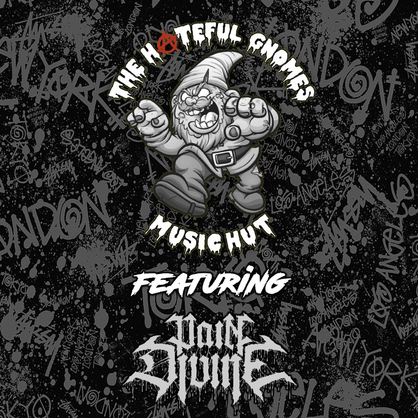 The Hateful Gnome's Music Hut - Episode 52 (ft. Pain Divine) episode artwork