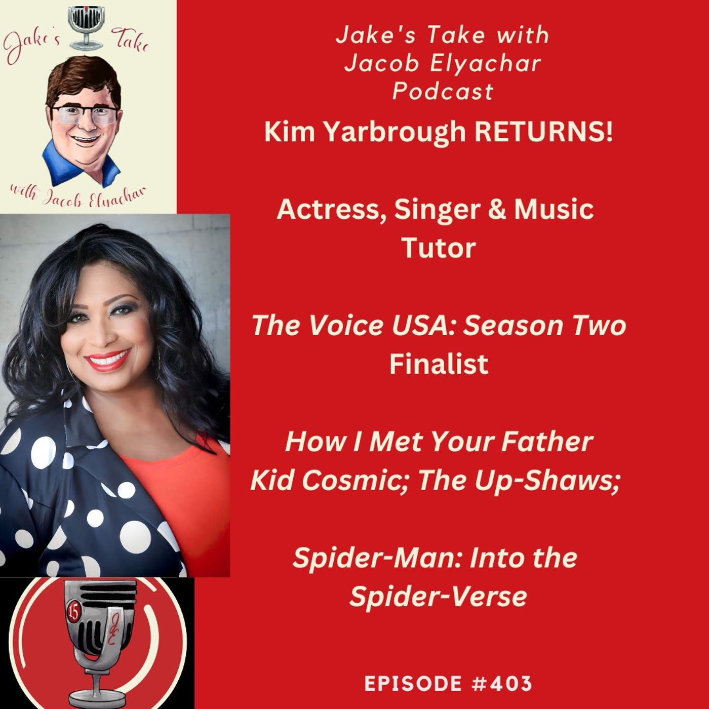 KIM YARBROUGH TALKS ‘Spider-Man- Into the Spider-Verse’, Teaching + Potential ‘Voice’ Return | JTWJE #403 KIM YARBROUGH TALKS ‘Spider-Man- Into the Spider-Verse’, Teaching + Potential ‘Voice’ Return | JTWJE #403