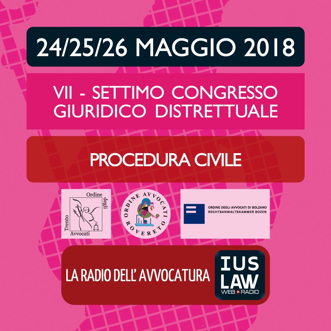 SETTIMO CONGRESSO GIURIDICO DISTRETTUALE