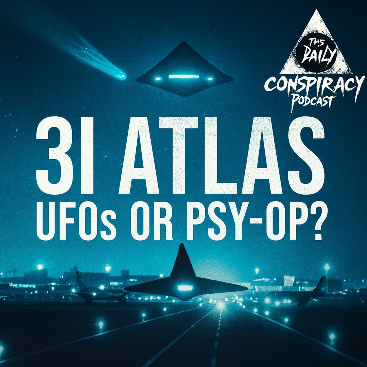 UFOs Over Europe & the Mystery of 3i Atlas