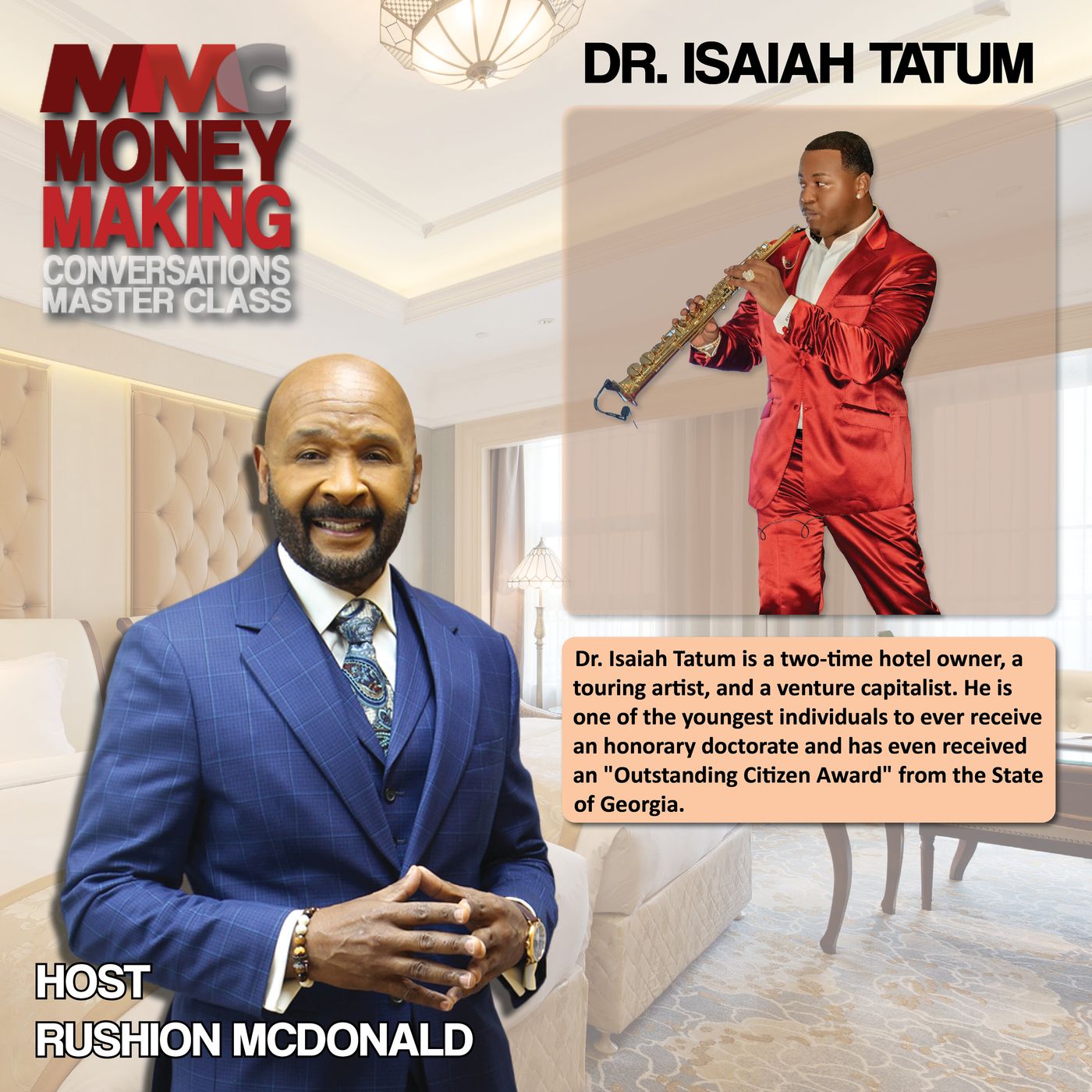 Difference Maker:  Tatum’s journey from homelessness to becoming a venture capitalist, hotel developer, and touring saxophonist.