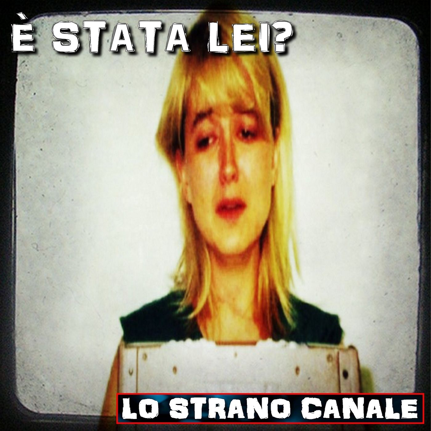 cover of episode È STATA LEI? - Il caso di Darlie Routier (Lo Strano Canale Podcast)