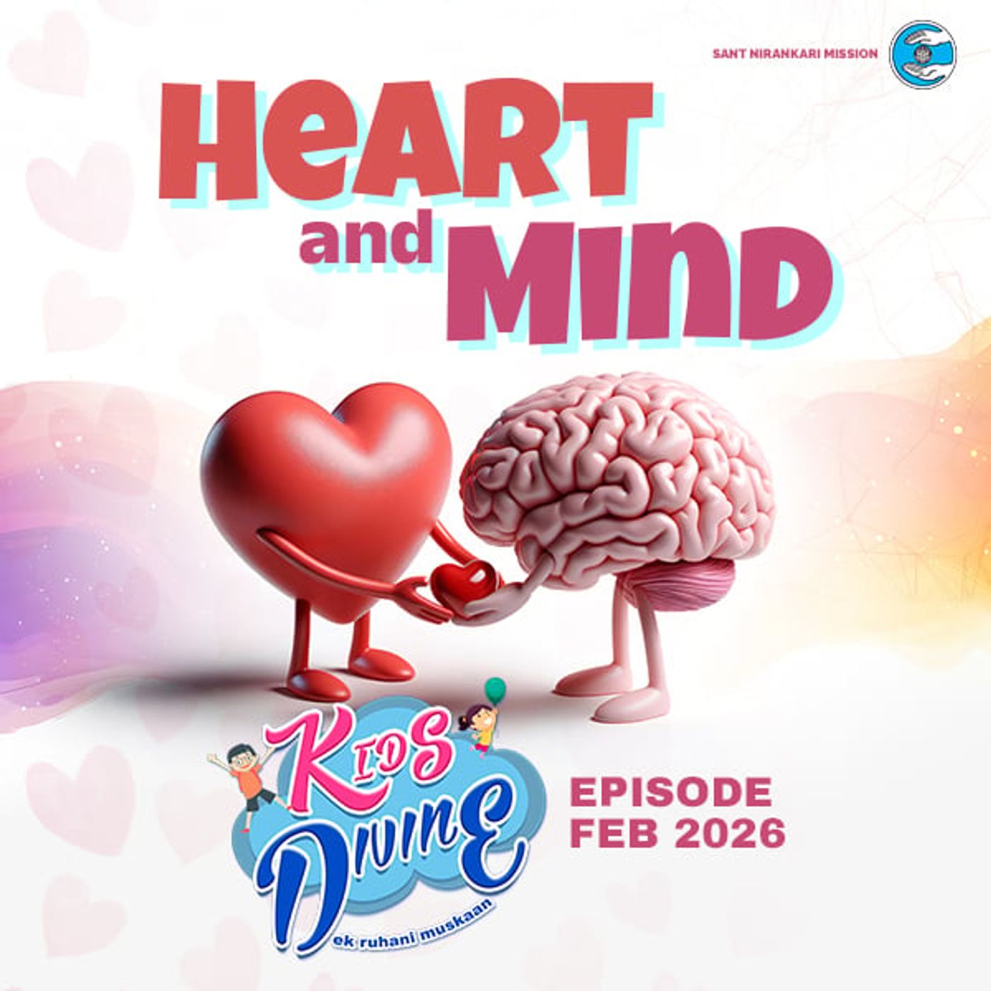 Heart and Mind ::: Episode of February 2026 episode artwork