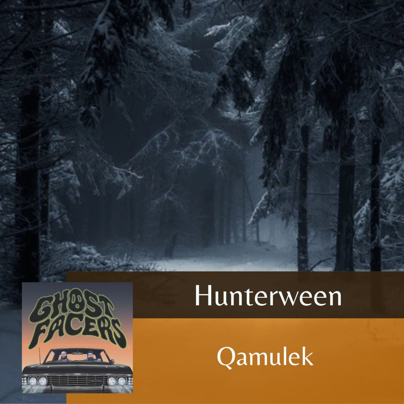Hunterween: Qamulek episode artwork