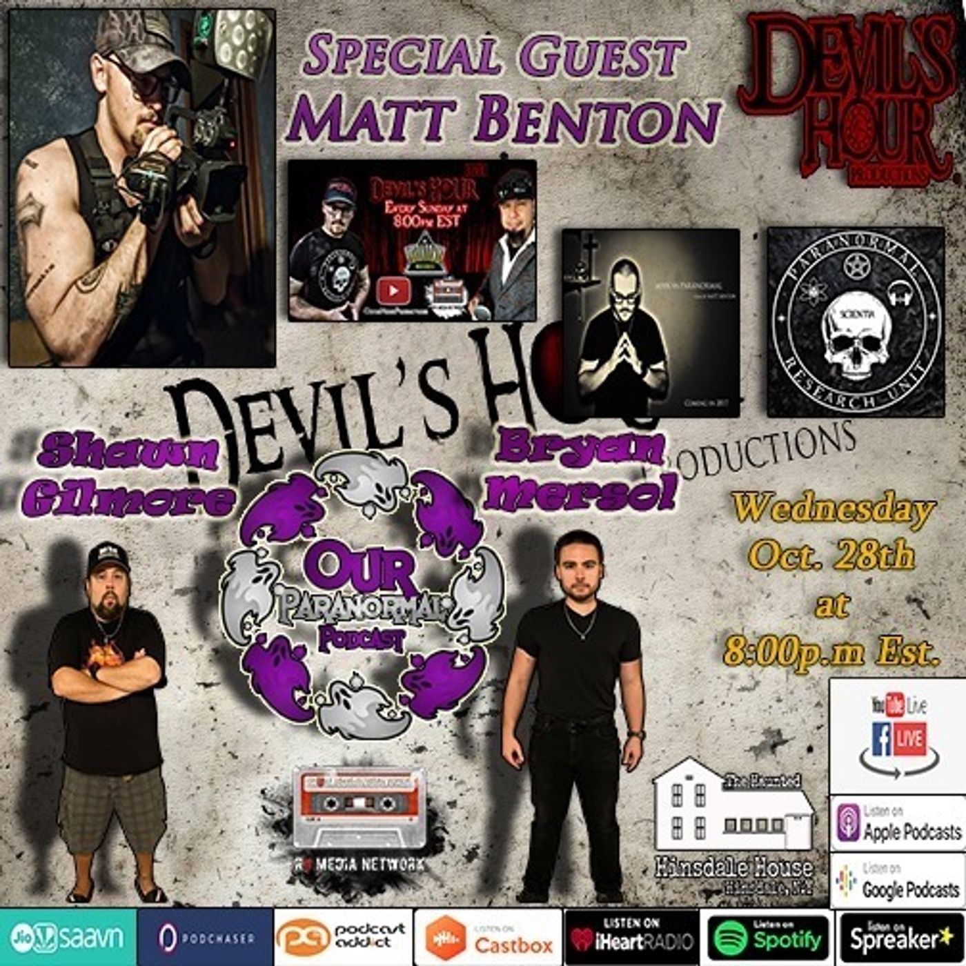 Our Paranormal Podcast w/ Matt Benton as our special guest!