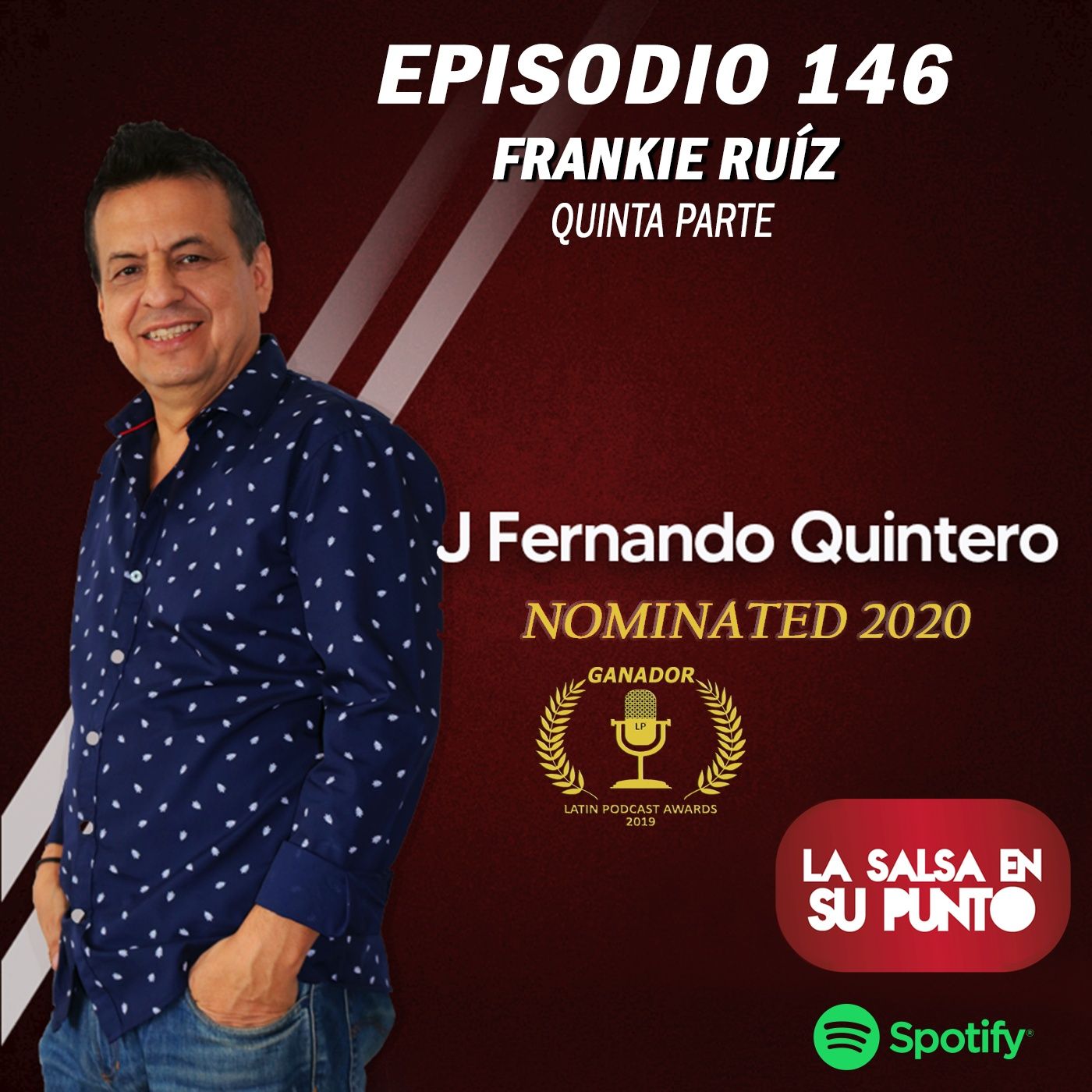 EPISODIO 146-FRANKIE RUIZ