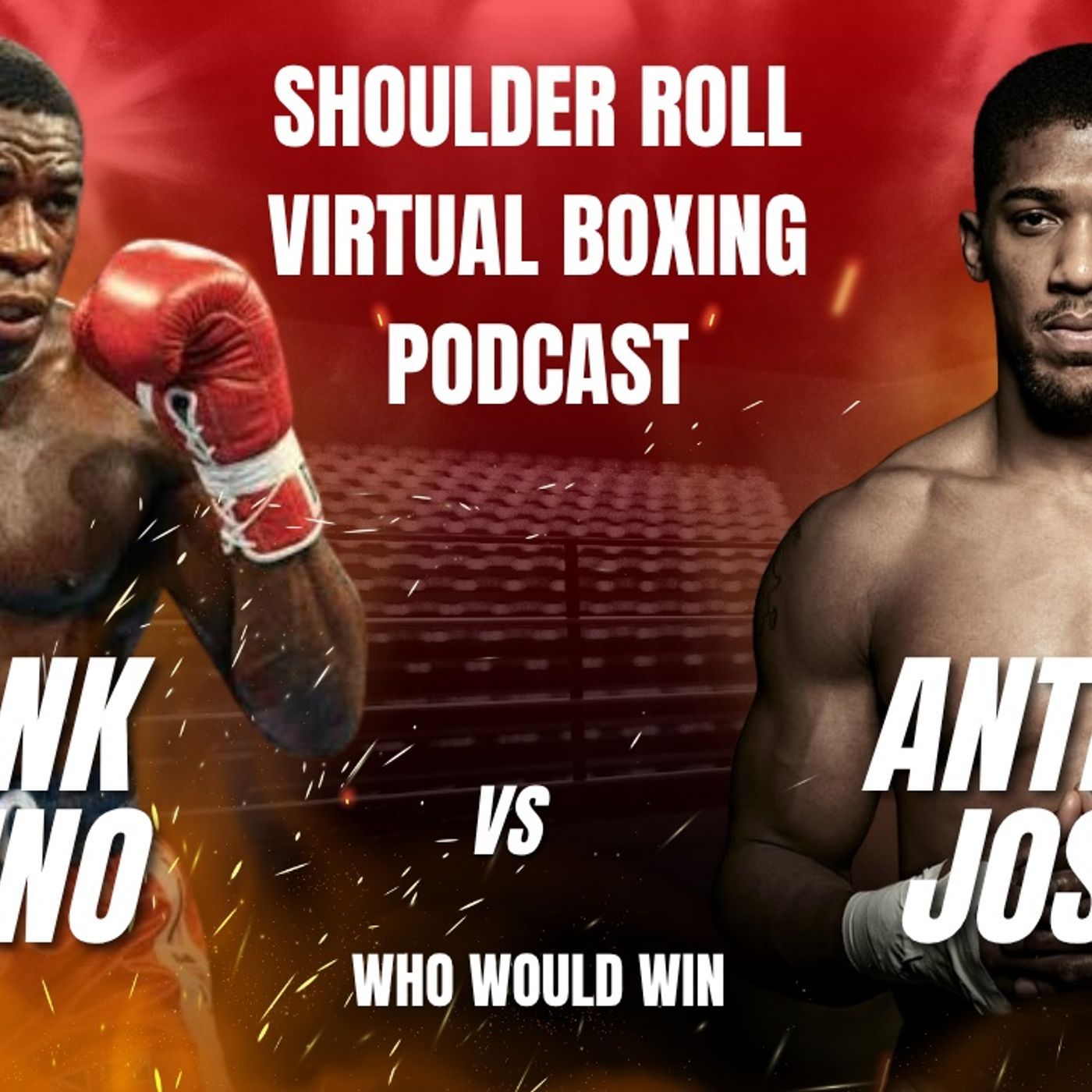 Shoulder Roll Virtual Boxing Podcast episode artwork