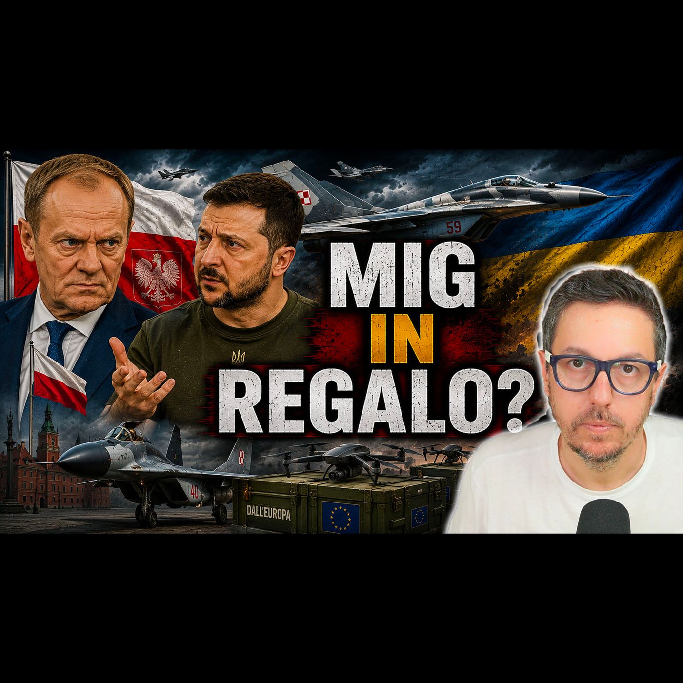 KIEV VUOLE I CACCIA POLACCHI. LI PAGA CON I DRONI PAGATI DALL’EUROPA