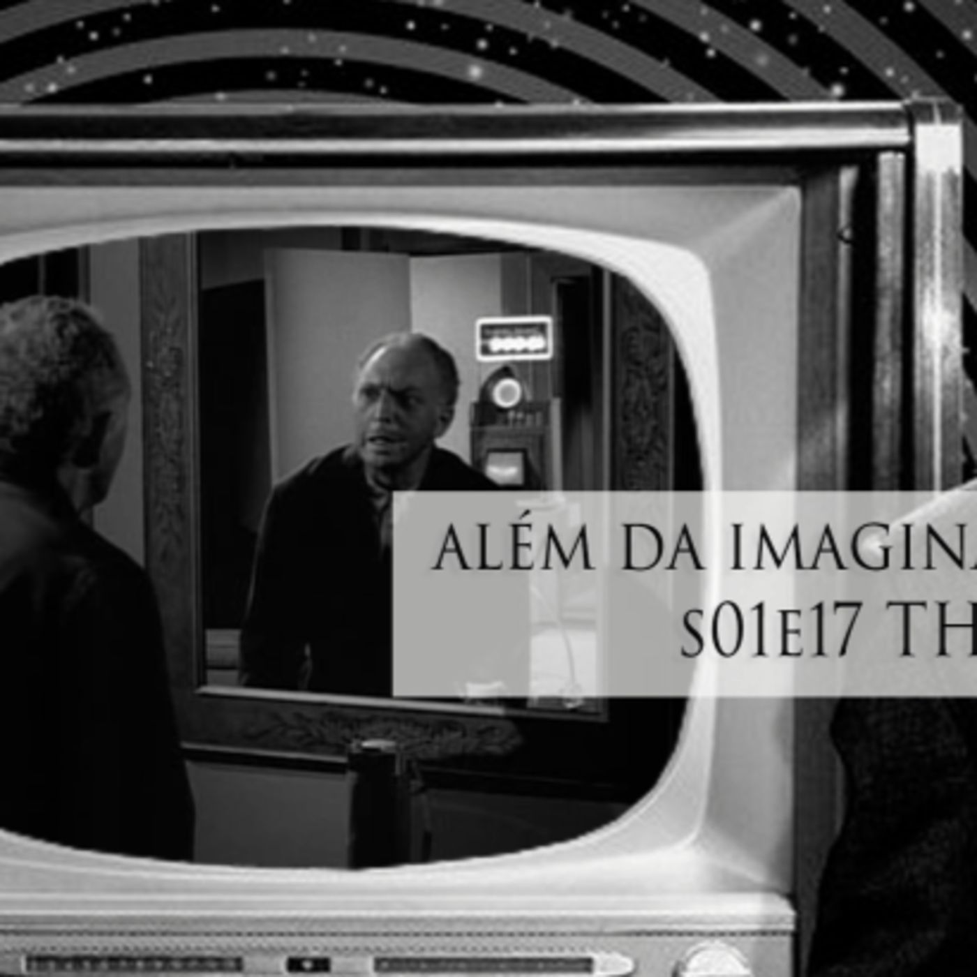 Além da Imaginação Podcast: S01E17 The Fever episode artwork