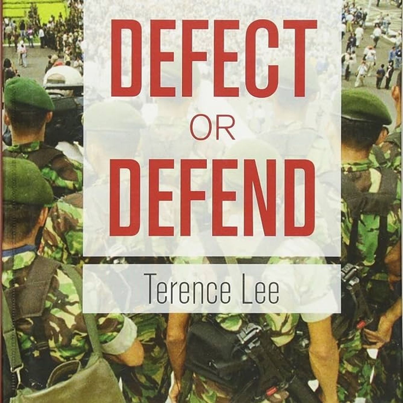 Defect or Defend: Military Responses to Popular Protests in Authoritarian Asia