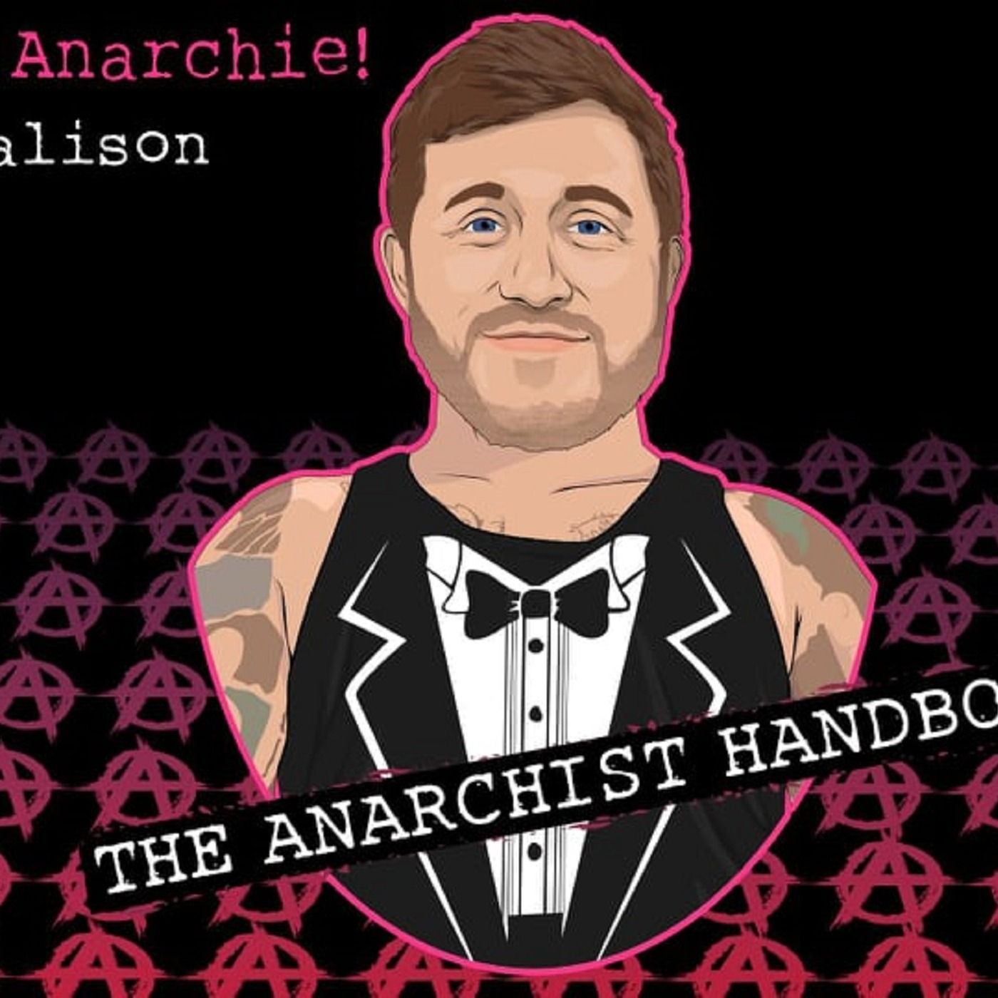 NWJ 113- Hoch Die Anarchie! (The Anarchist Handbook) w/Jose Galison(Myself)